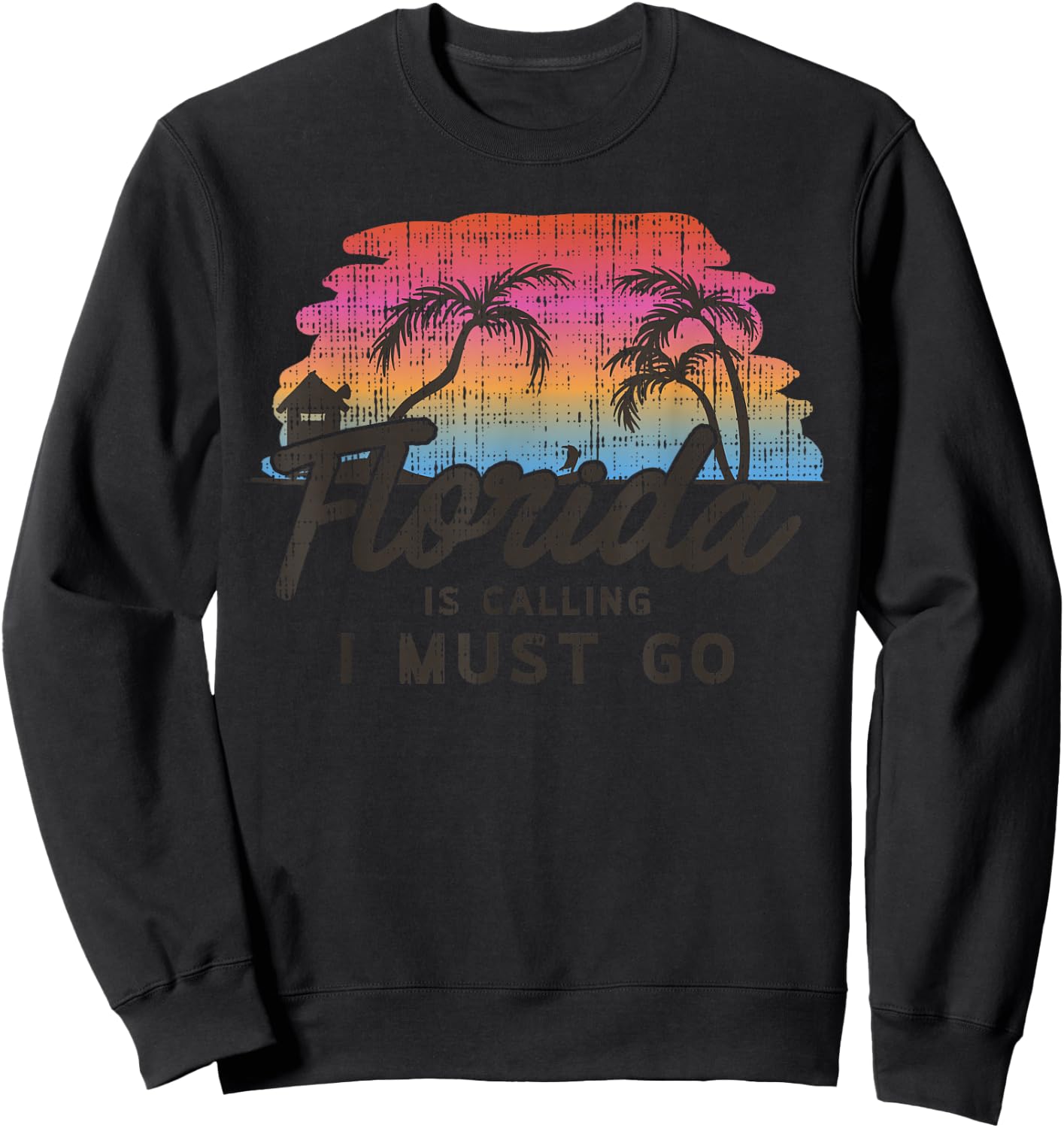 Florida Is Calling I Must Go Shirt Summer Vacation Gift Sweatshirt - Sweatshirt | Black