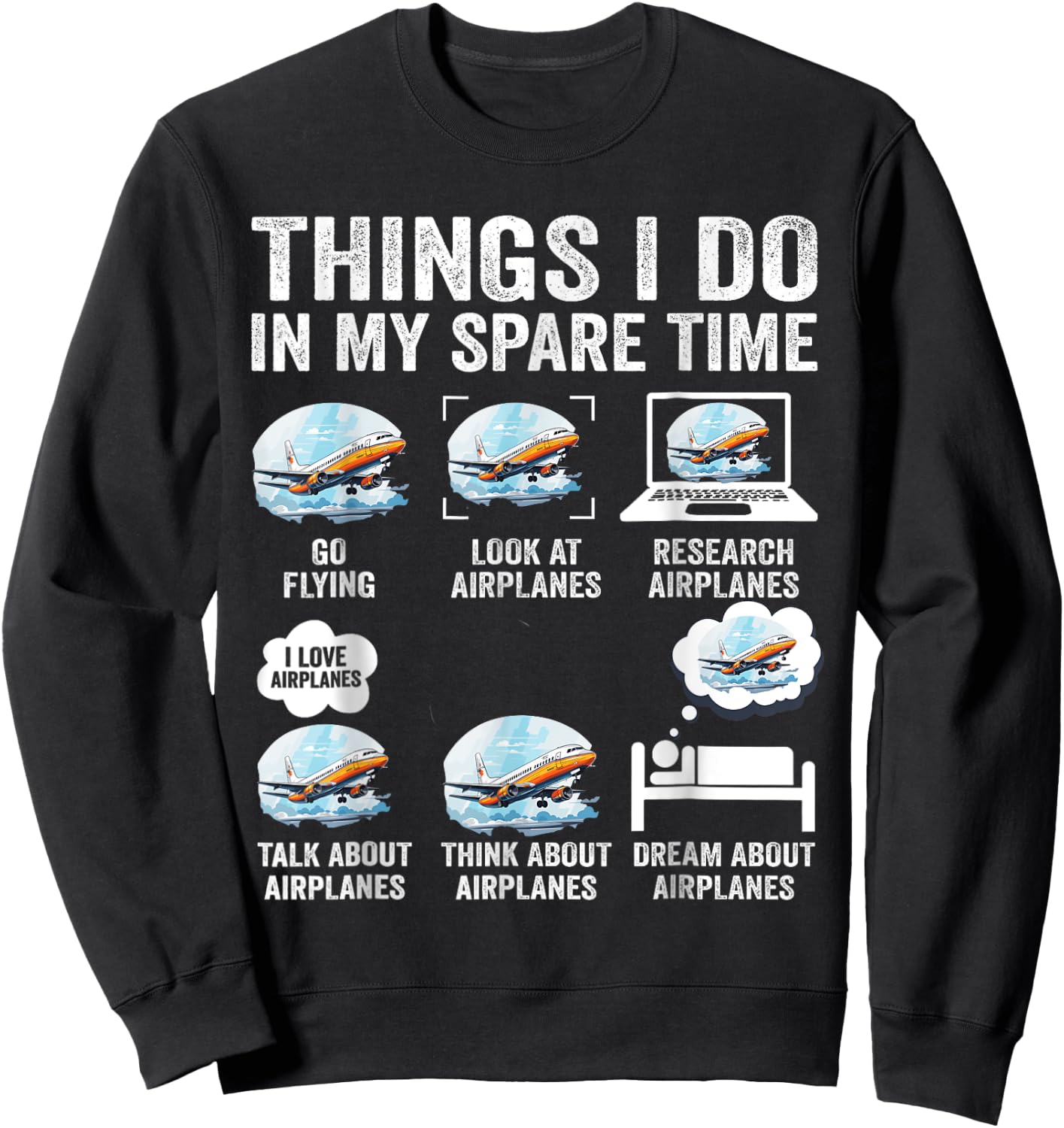 Airplane Things I Do in My Spare Time Plane Pilot Kids Men Sweatshirt - Sweatshirt | Black