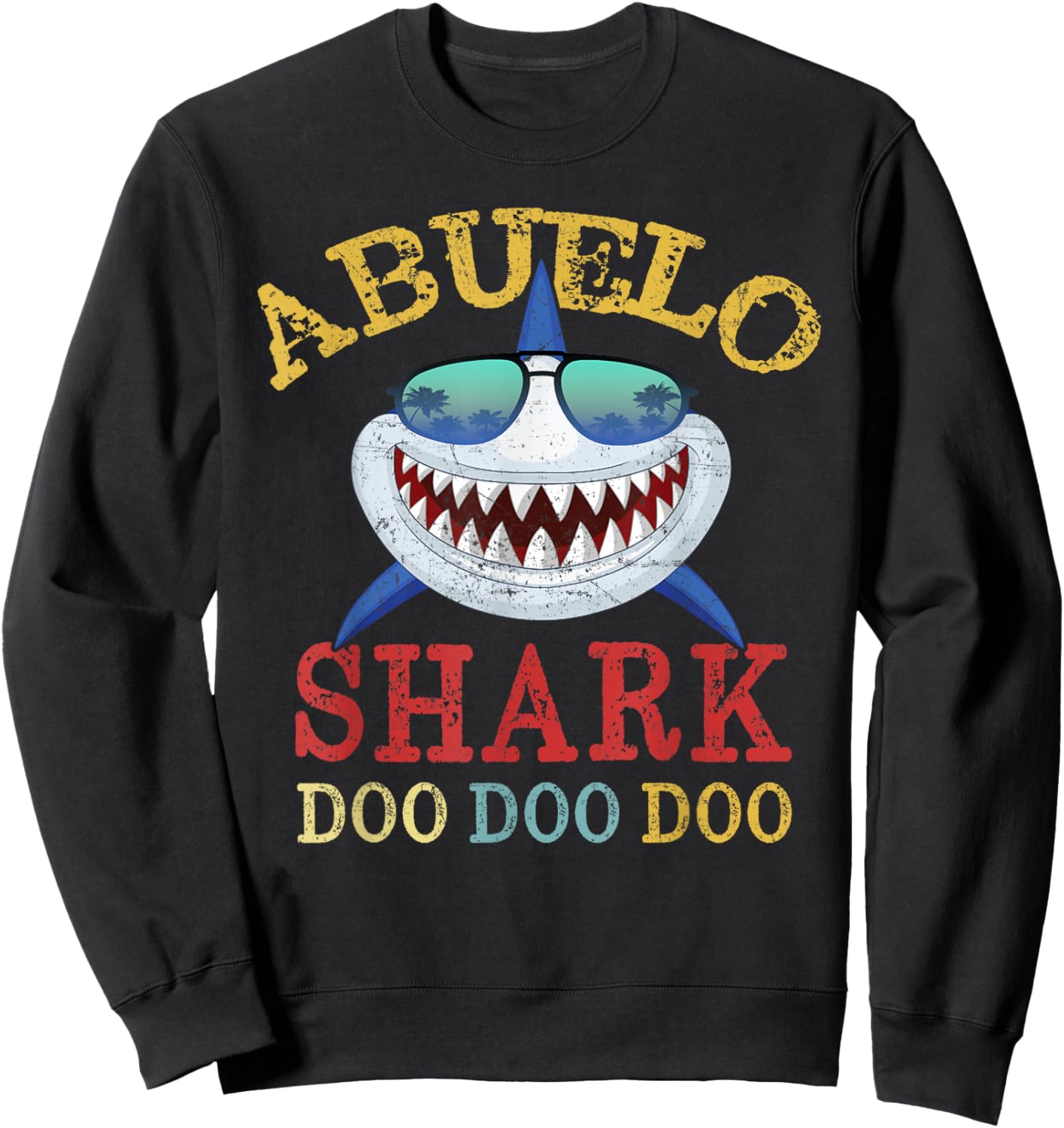 FAMILY 365 Abuelo Shark Father's Day Men Gift Sweatshirt - Sweatshirt | Black