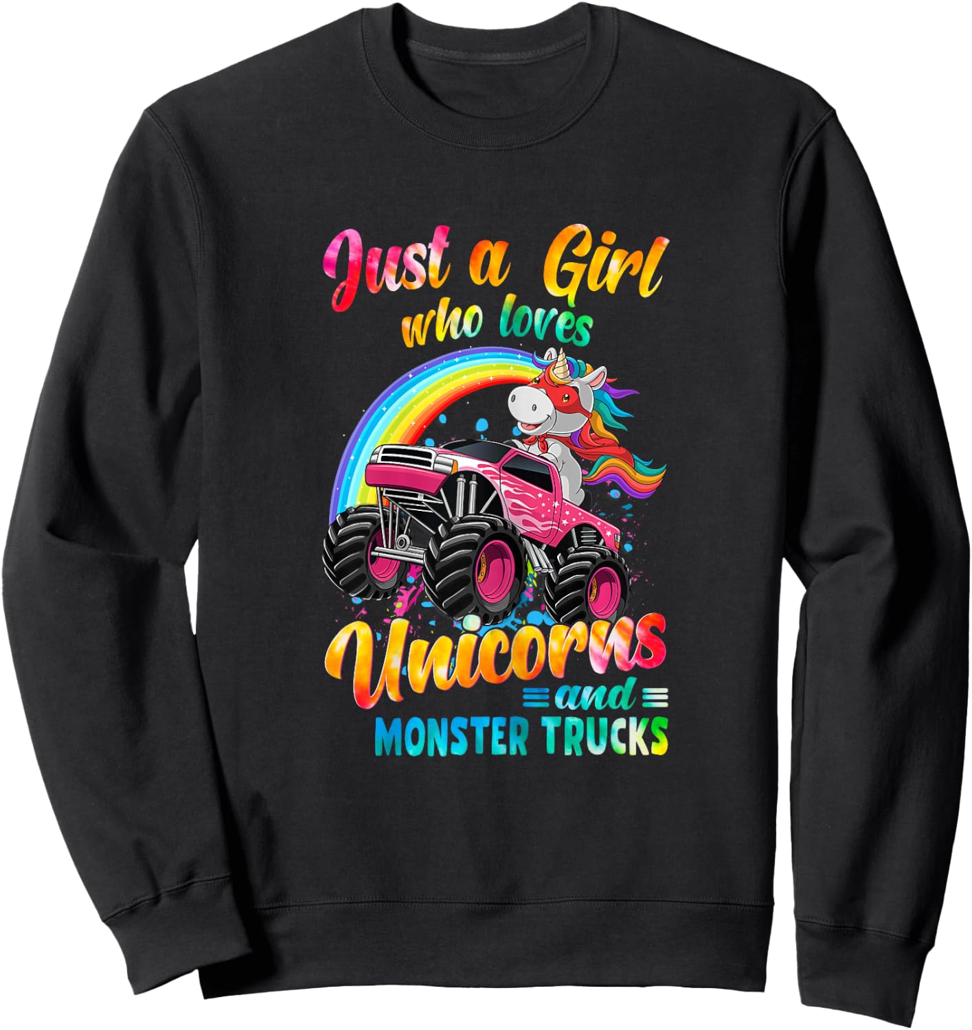 Just A Girl Who Loves Unicorns And Monster Trucks Girls Kid Sweatshirt - Sweatshirt | Black