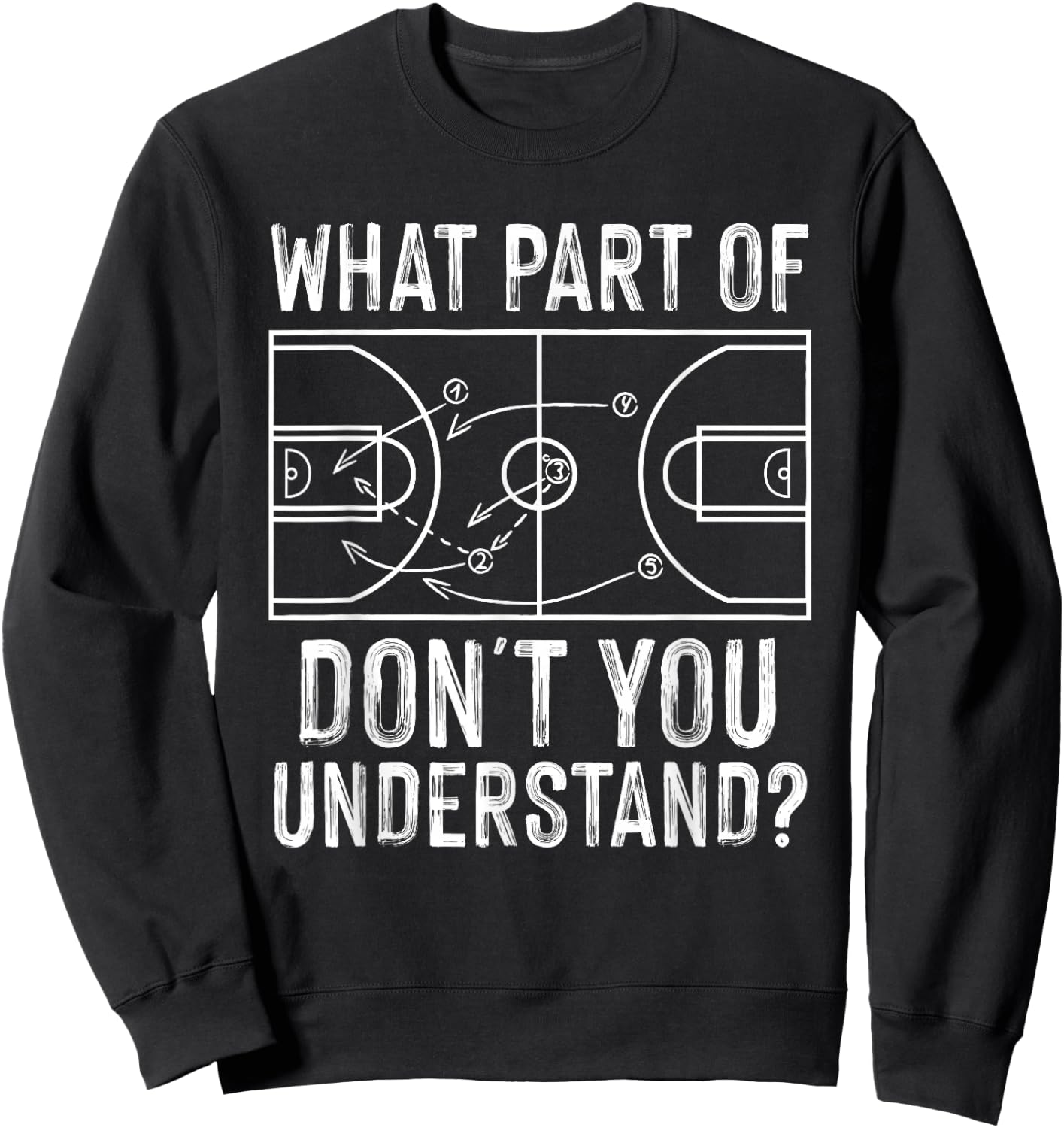 Funny Basketball Coach Design Men Women Ball Game Trainers Small Sweatshirt - Sweatshirt | Black