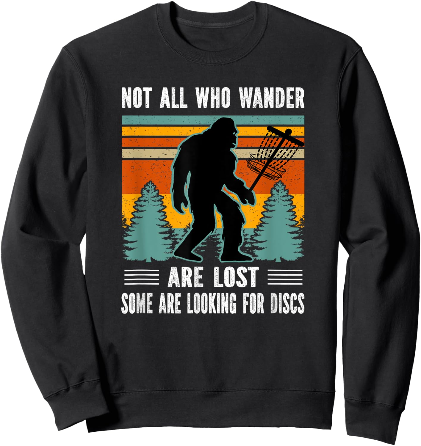 Sasquatch Yeti Frisbee Golf Ultimate Bigfoot Disc Golf Sweatshirt - Sweatshirt | Black