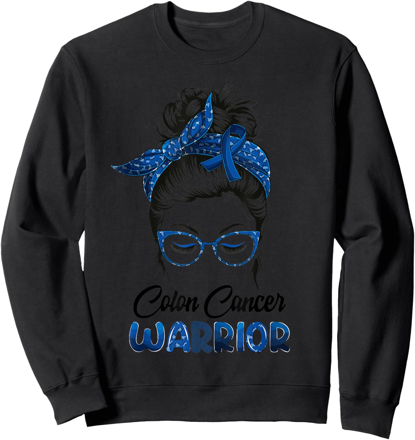 Colon Cancer Warrior Messy Bun Survivor Believe Women Girls Sweatshirt - Sweatshirt | Black