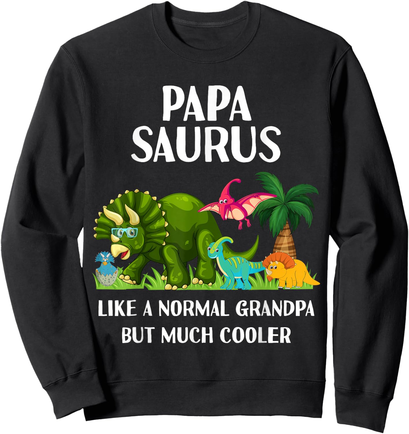 Papa Saurus Grandpasaurus Grandpa Dinosaur Men Matching Sweatshirt - Sweatshirt | Black