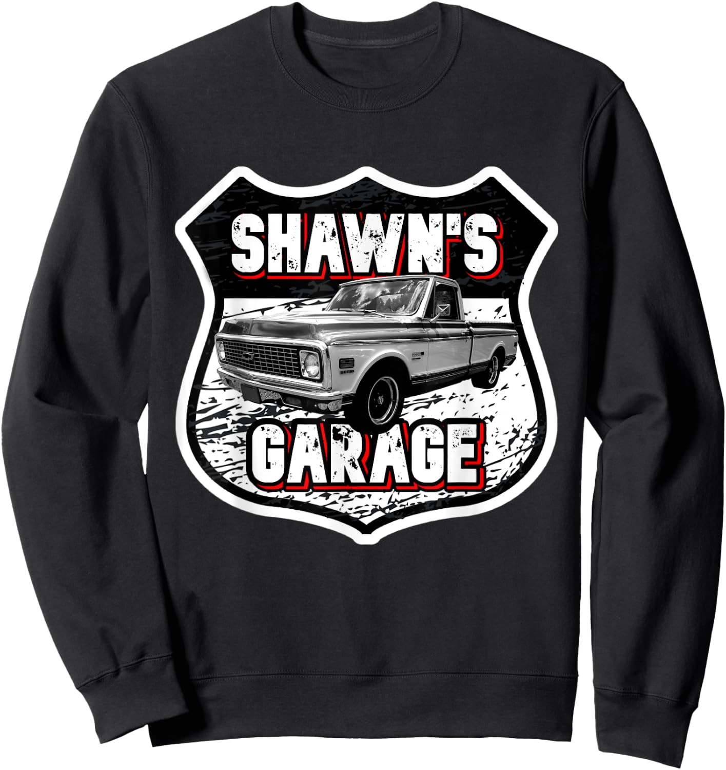 Shawn's Garage Classic Car Truck Custom Shawn Shawns Garage Sweatshirt - Sweatshirt | Black