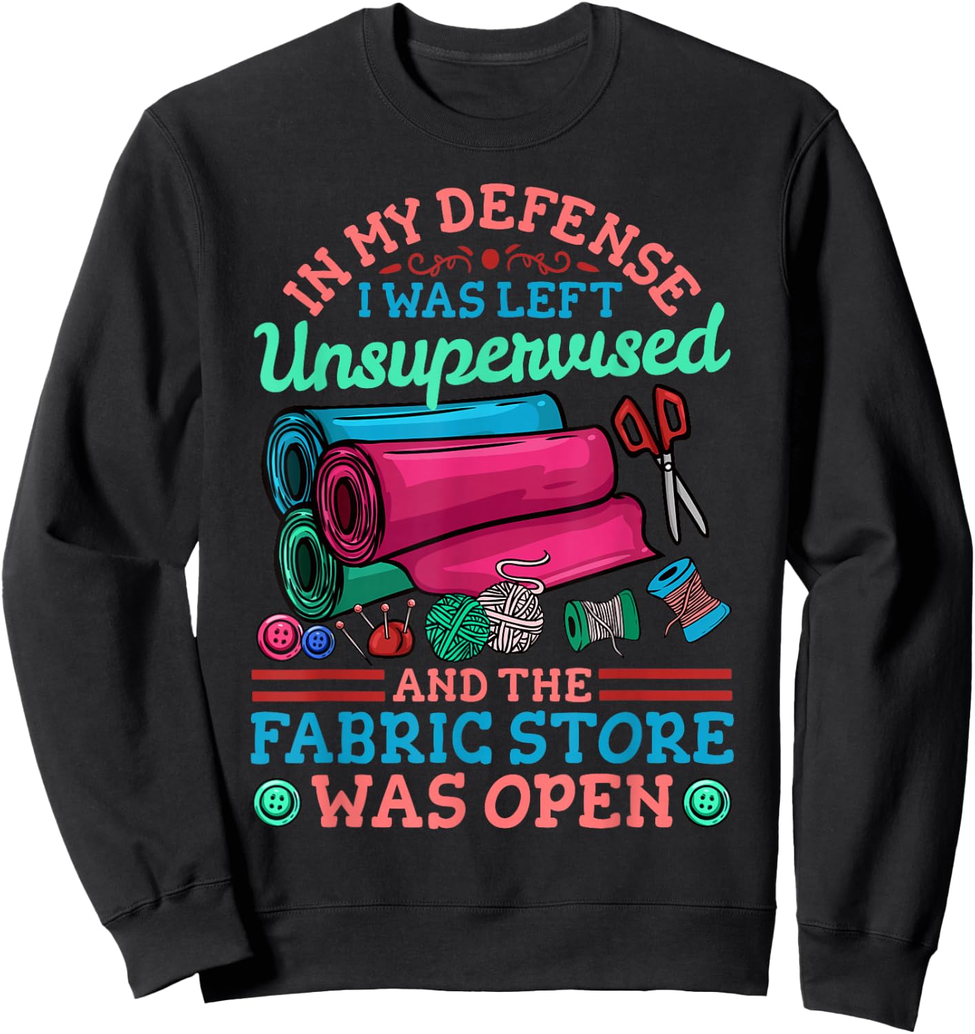 Quilting Quilter Sewing Sweatshirt - Sweatshirt | Black