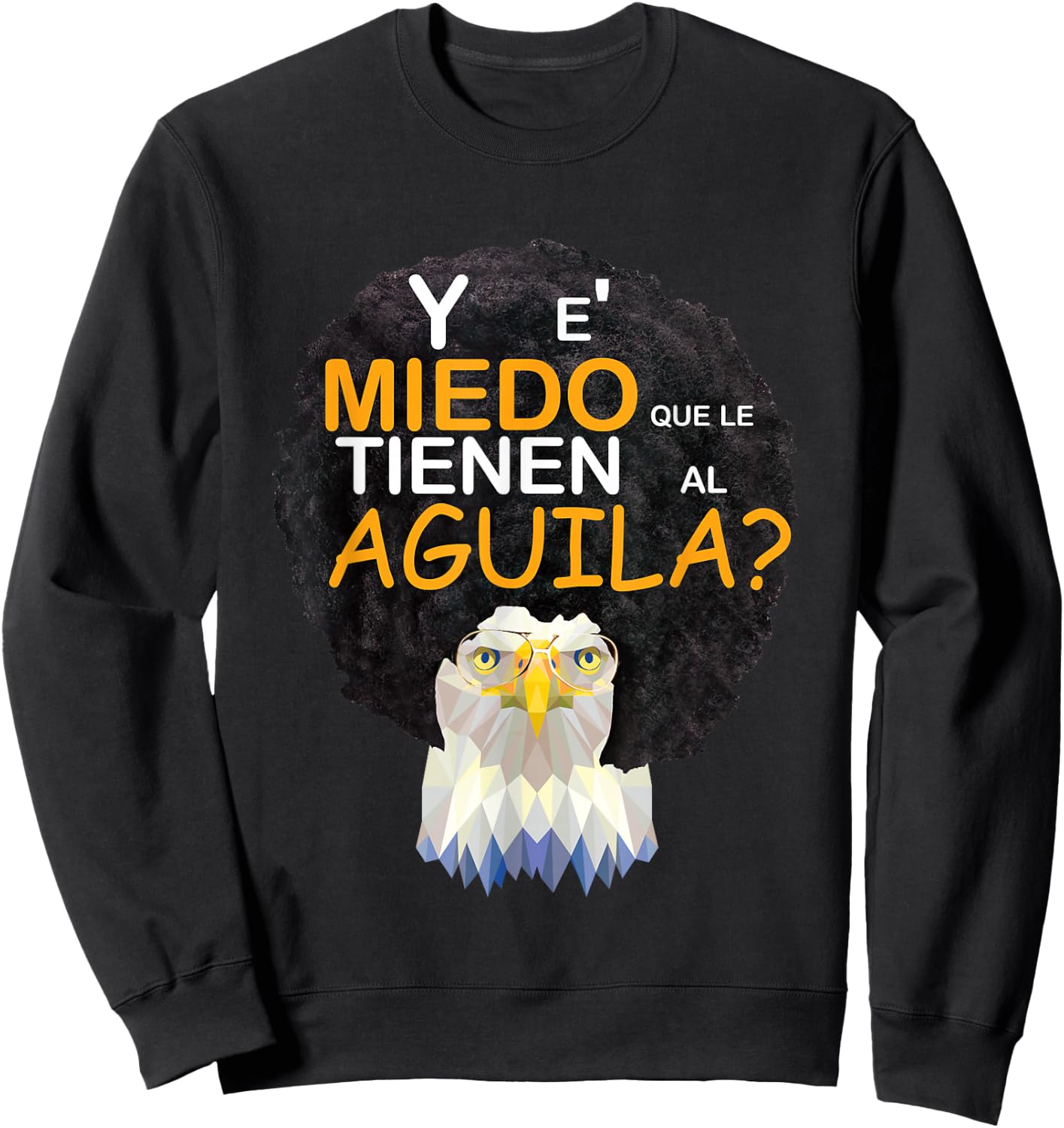 y es miedo grena Aguilas cibaenas aguilucho dominican Sweatshirt - Sweatshirt | Black