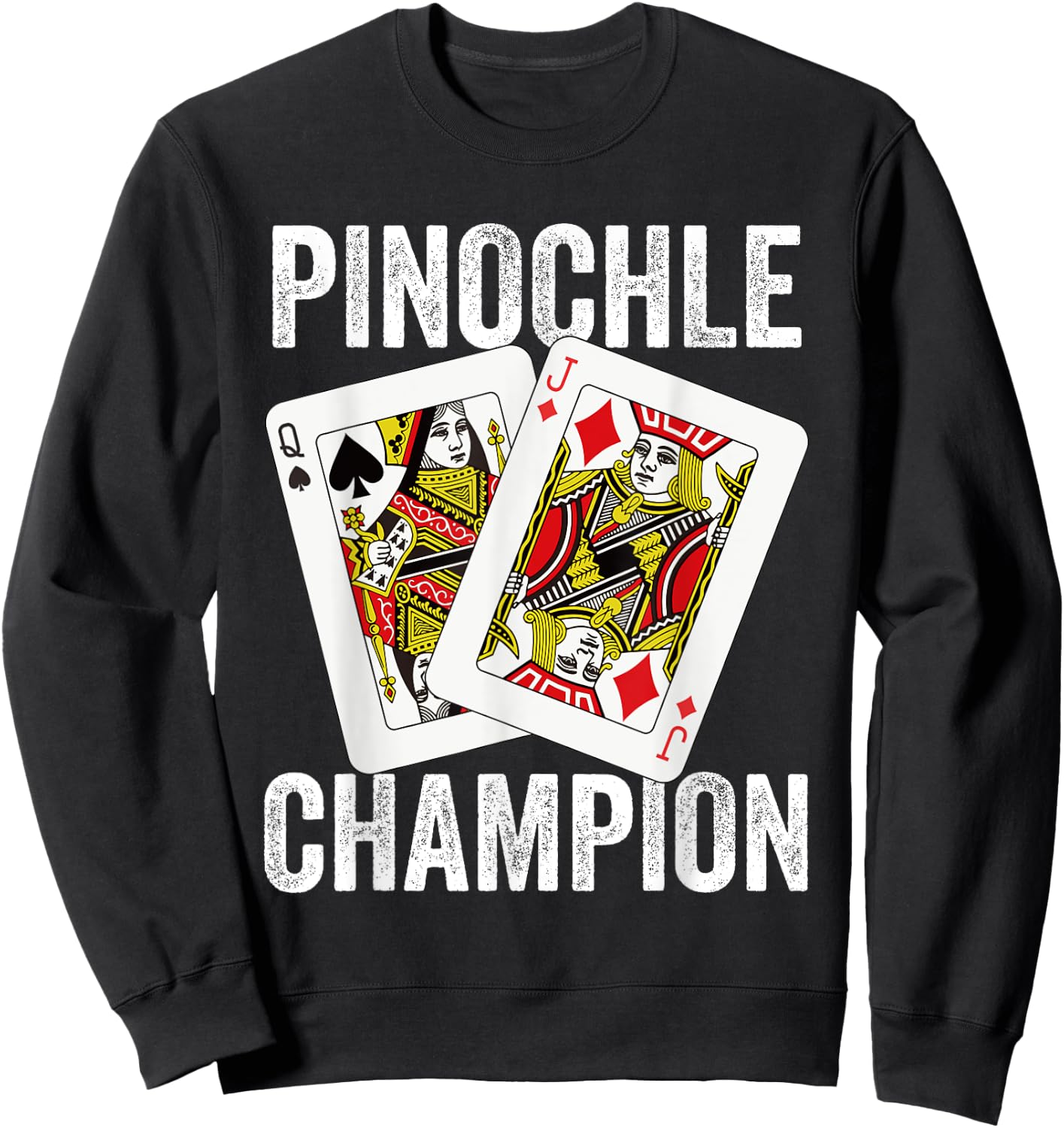 Retro Pinochle Champion Card Game Player Matching Novelty Sweatshirt - Sweatshirt | Black