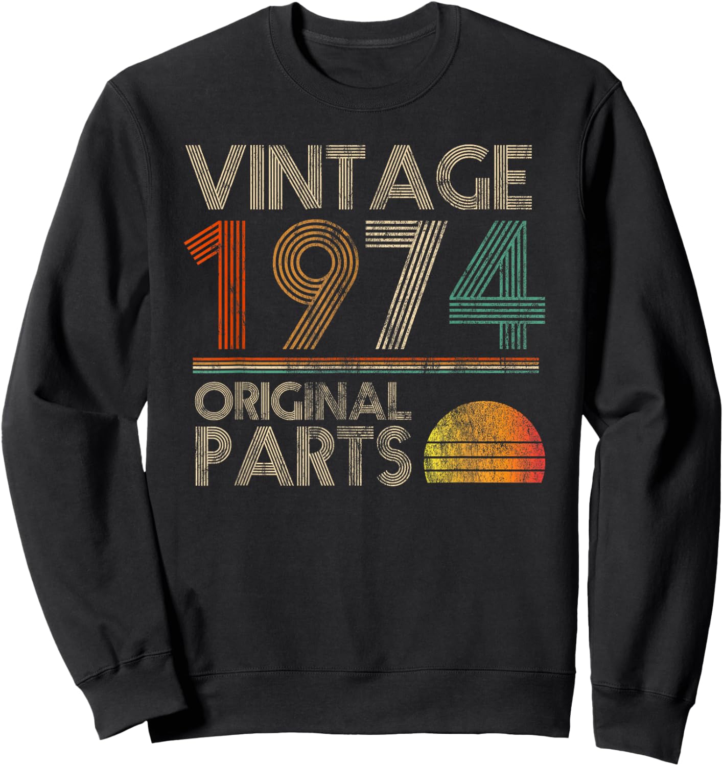 Vintage Original Parts Birthday 1974 48th Retro Style Sweatshirt - Sweatshirt | Black