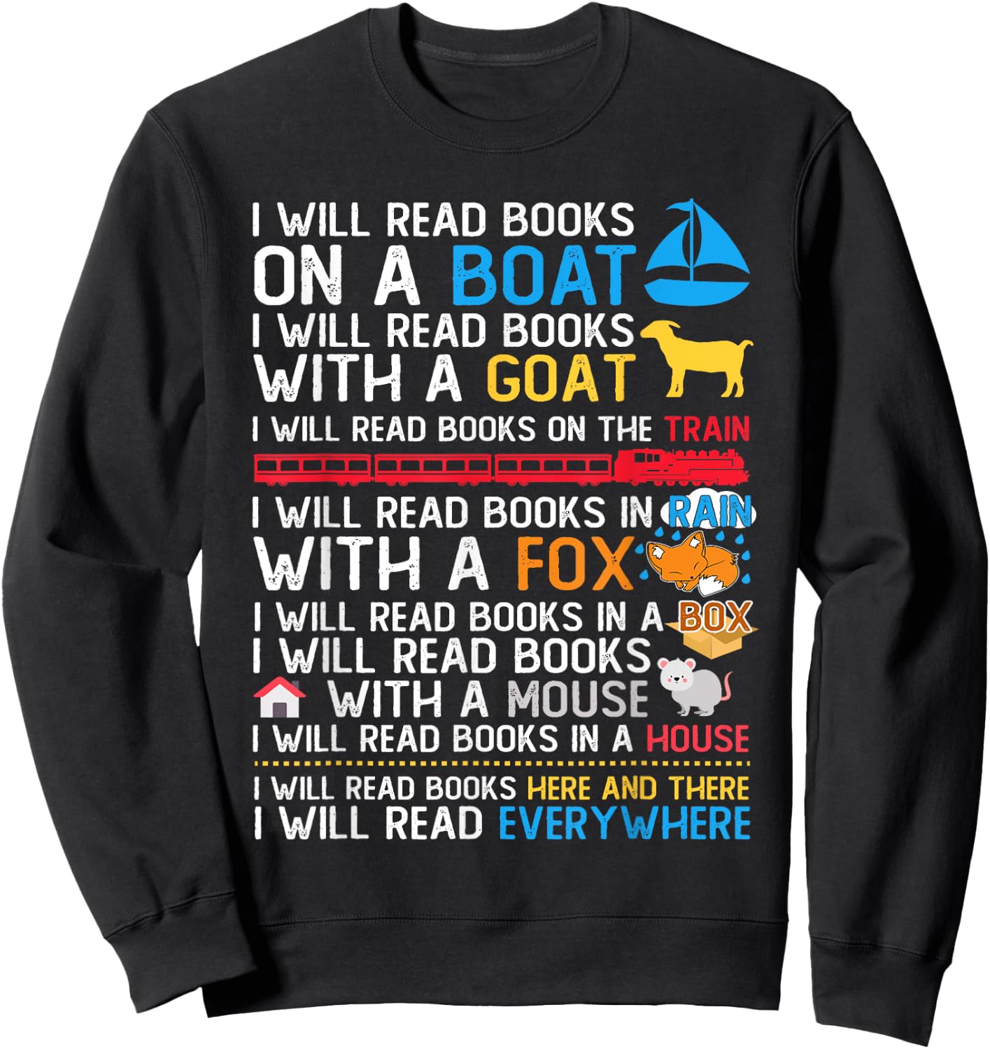 I Will Read Books On A Boat & Everywhere Reading Kids Sweatshirt - Sweatshirt | Black