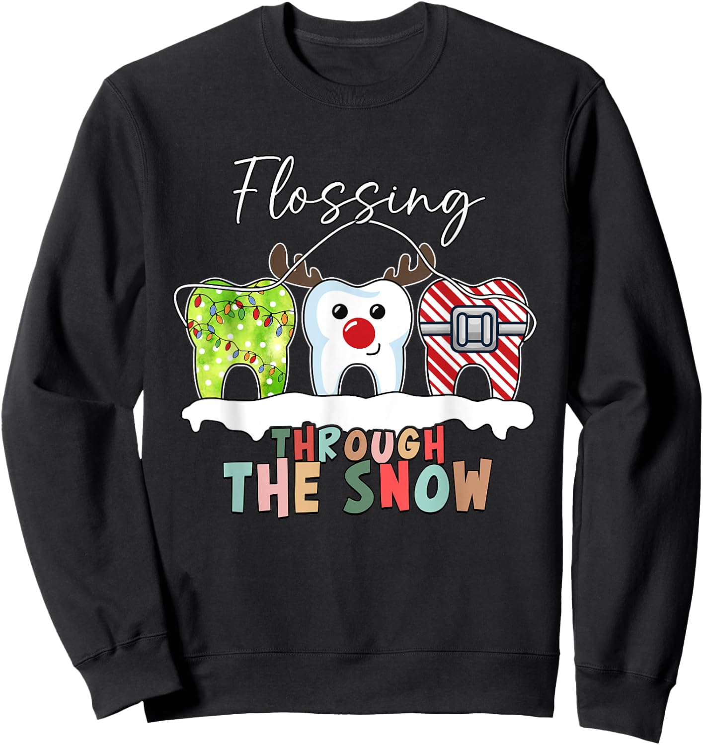 Flossing Through The Snow Dental Hygienist Christmas Dentist Sweatshirt - Sweatshirt | Black