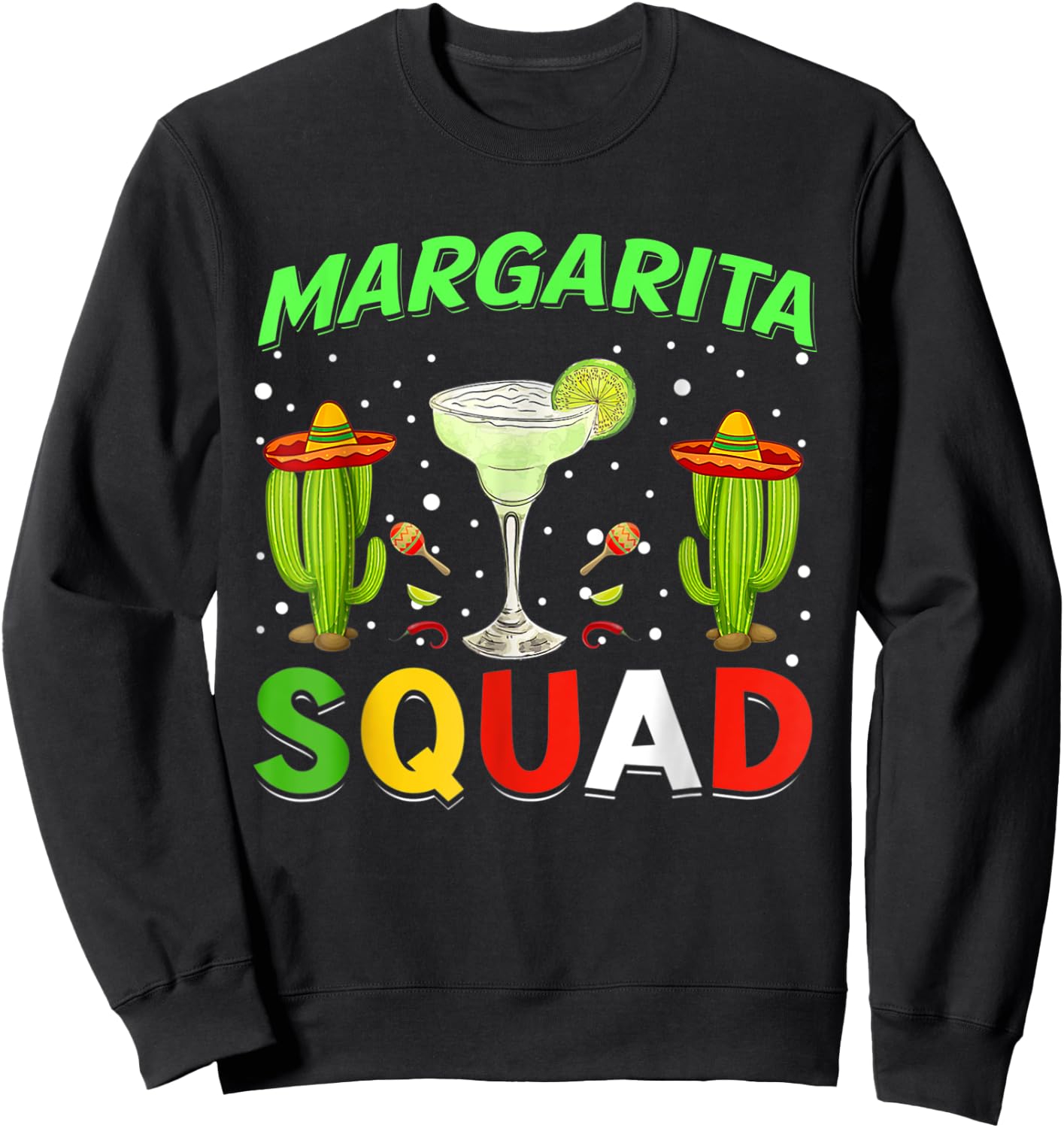 Margarita Squad Mexican Hat Happy Cinco De Mayo Sweatshirt - Sweatshirt | Black