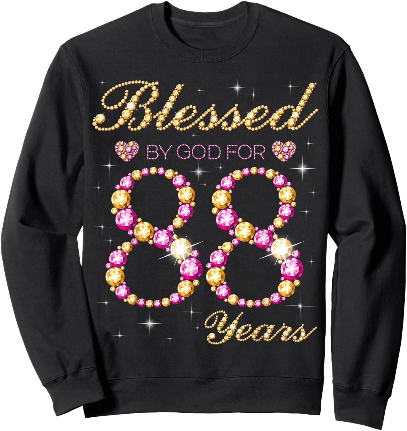 Blessed By God For 88 Years Old Birthday Party Sweatshirt - Sweatshirt | Black
