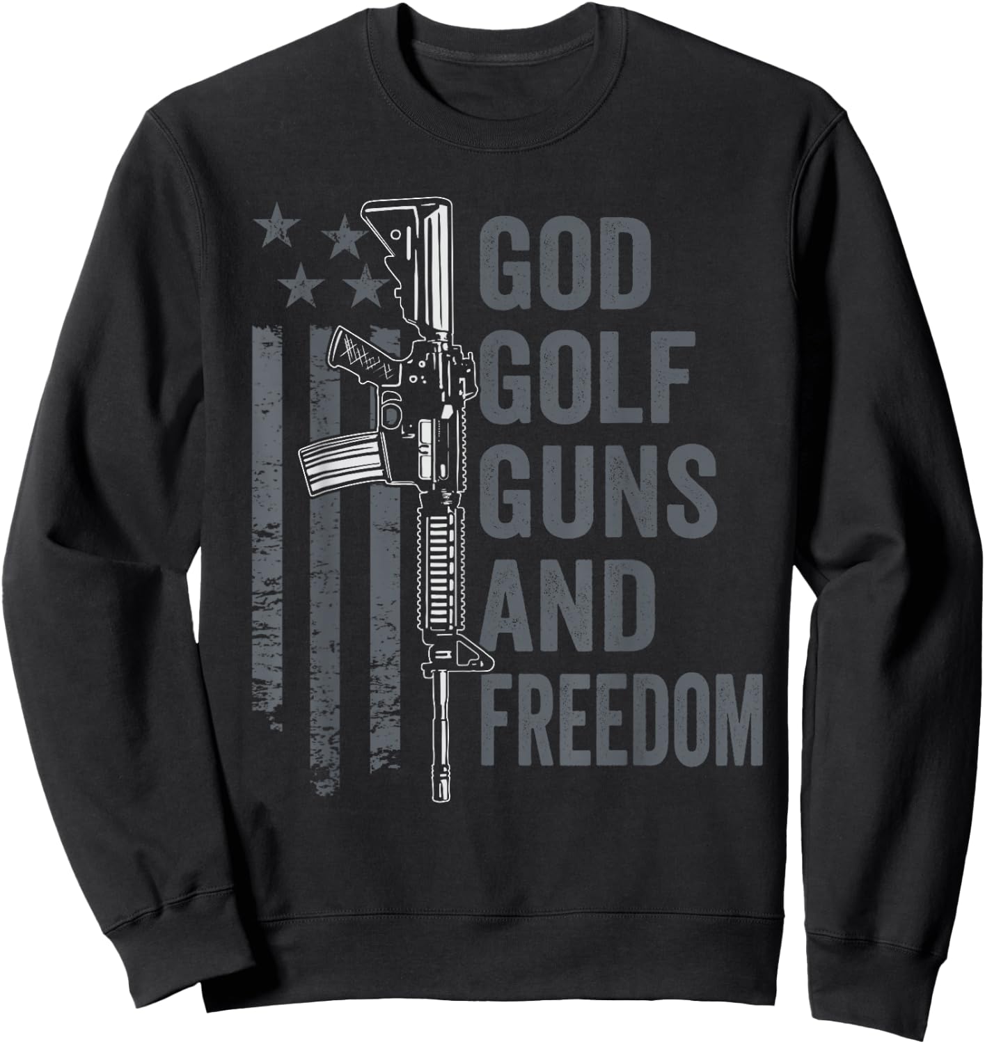 God Golf Guns & Freedom - Funny Pro Gun Golfer Rifle Flag Sweatshirt - Sweatshirt | Black