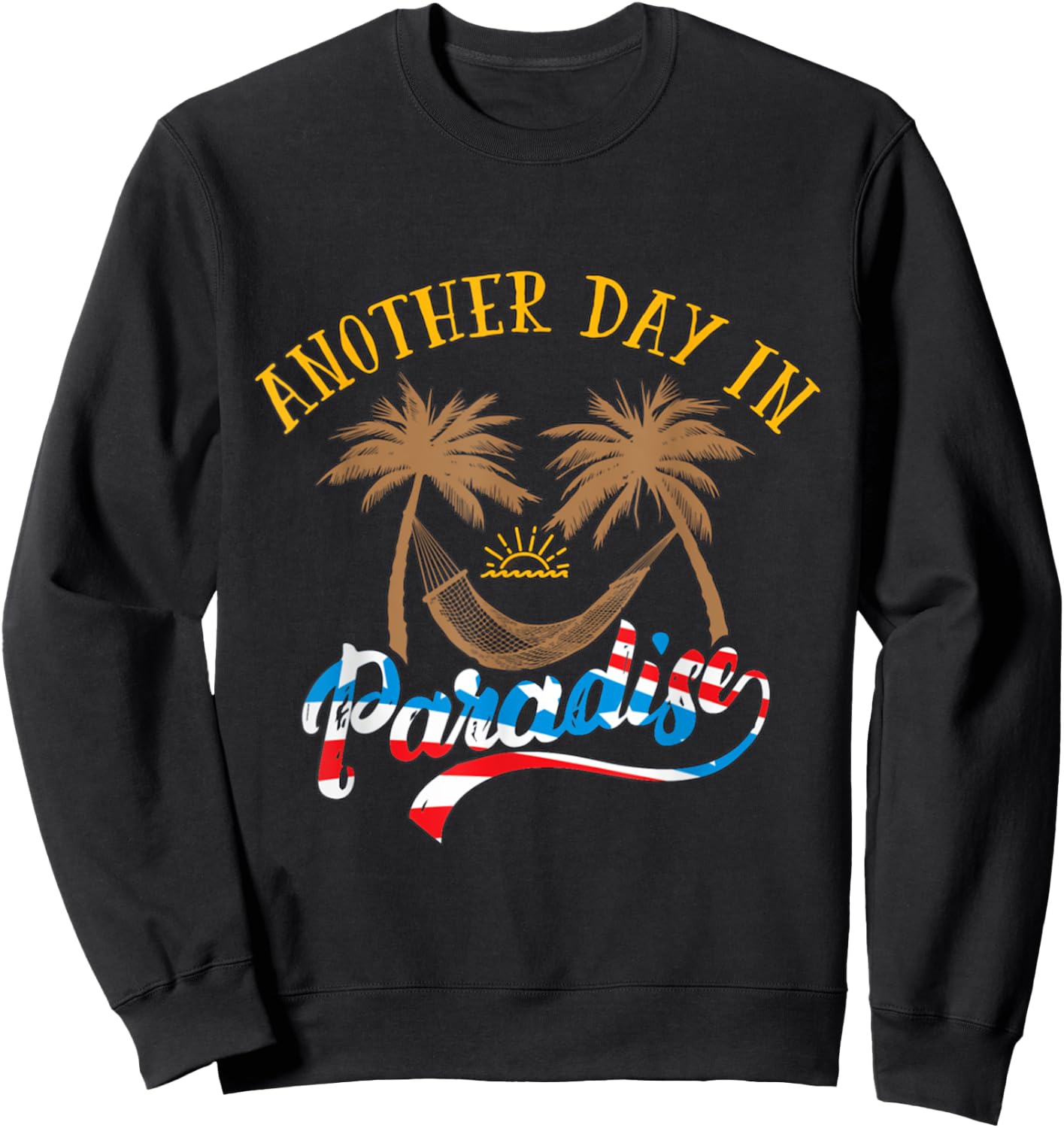 Another Day in Paradise Sweatshirt - Sweatshirt | Black