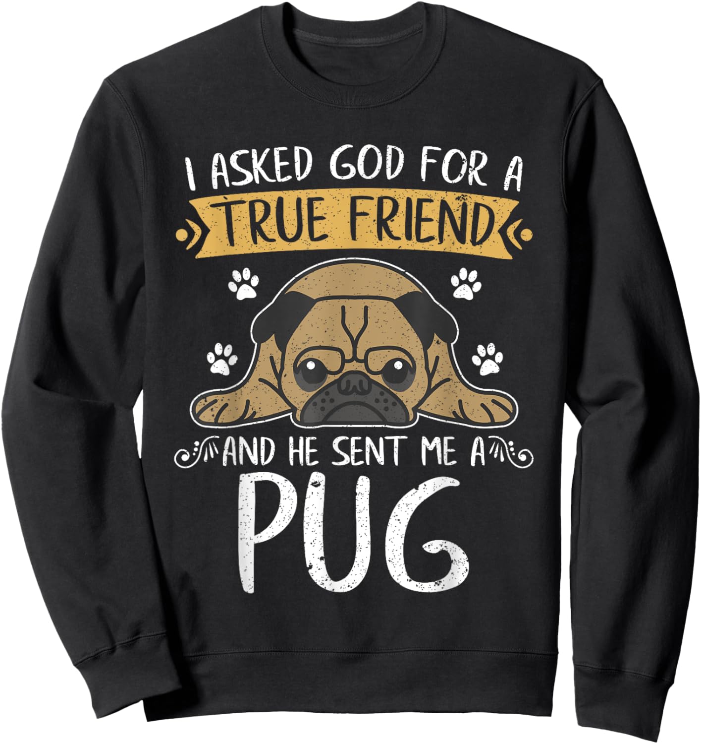 Pug Dog Lover Jesus Christ Prayer Gift Pug Women Kids Sweatshirt - Sweatshirt | Black