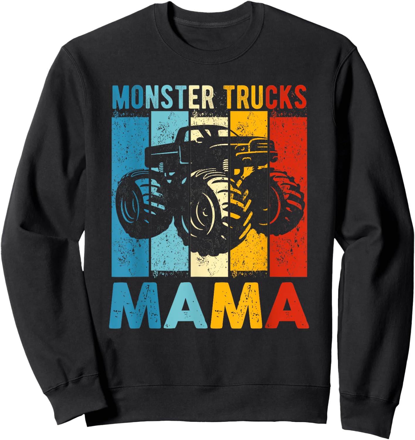 Vintage Monster Truck Shirt Monster Truck Mama Girl Mom Sweatshirt - Sweatshirt | Black