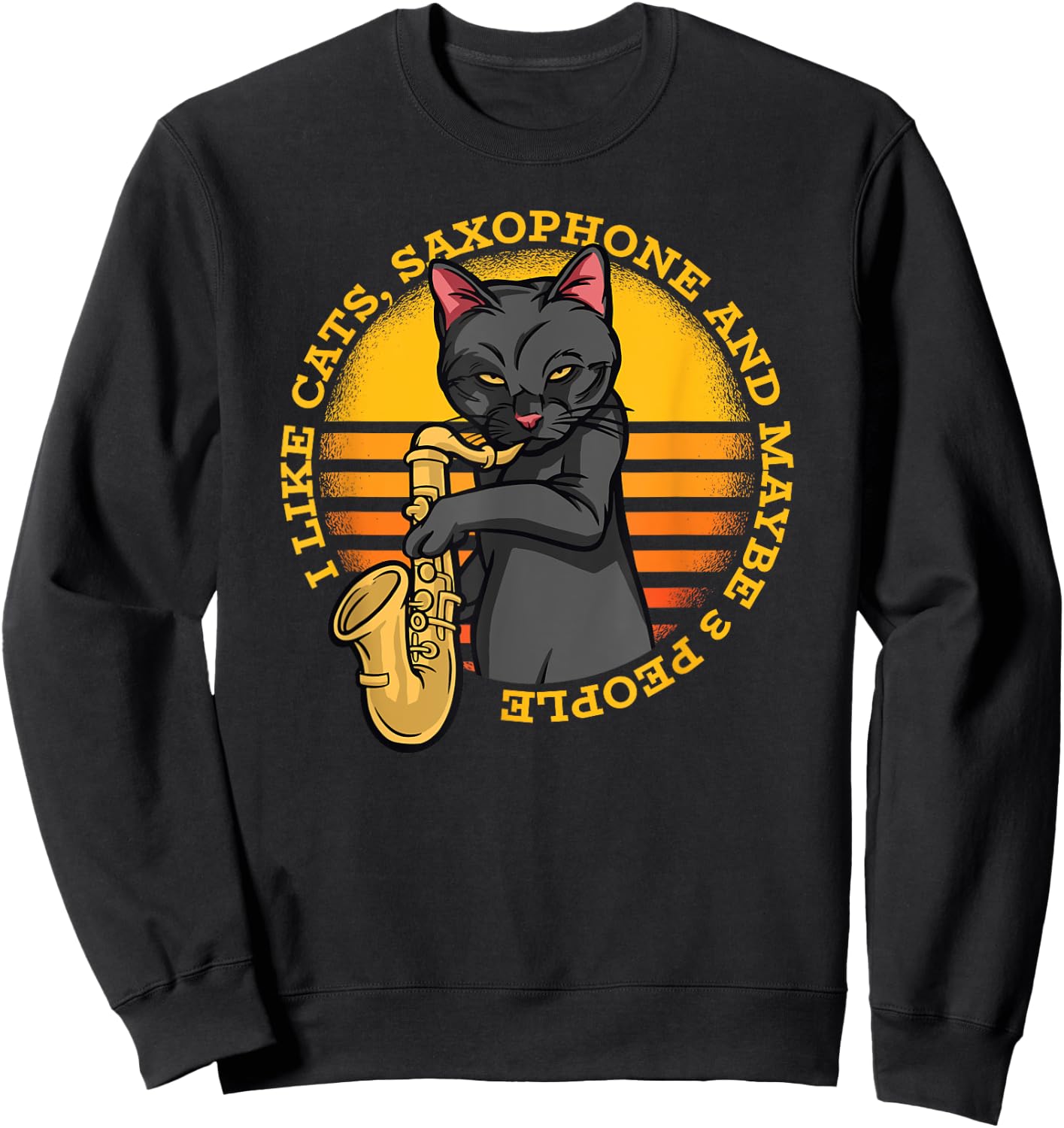 Cat with saxophone music musician saxophonist Sweatshirt - Sweatshirt | Black