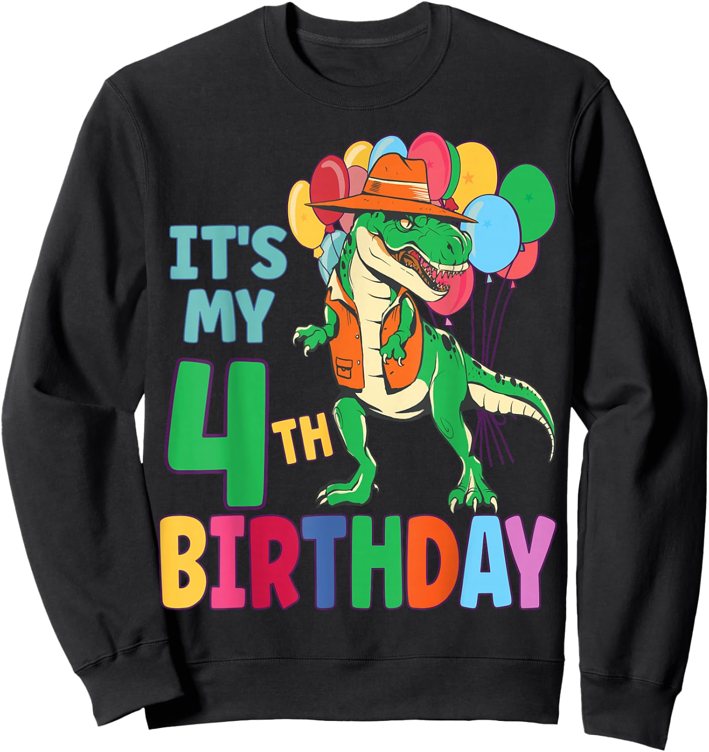 It's My 4th Birthday Dinosaur Boys Girls Kids Birthday Sweatshirt - Sweatshirt | Black