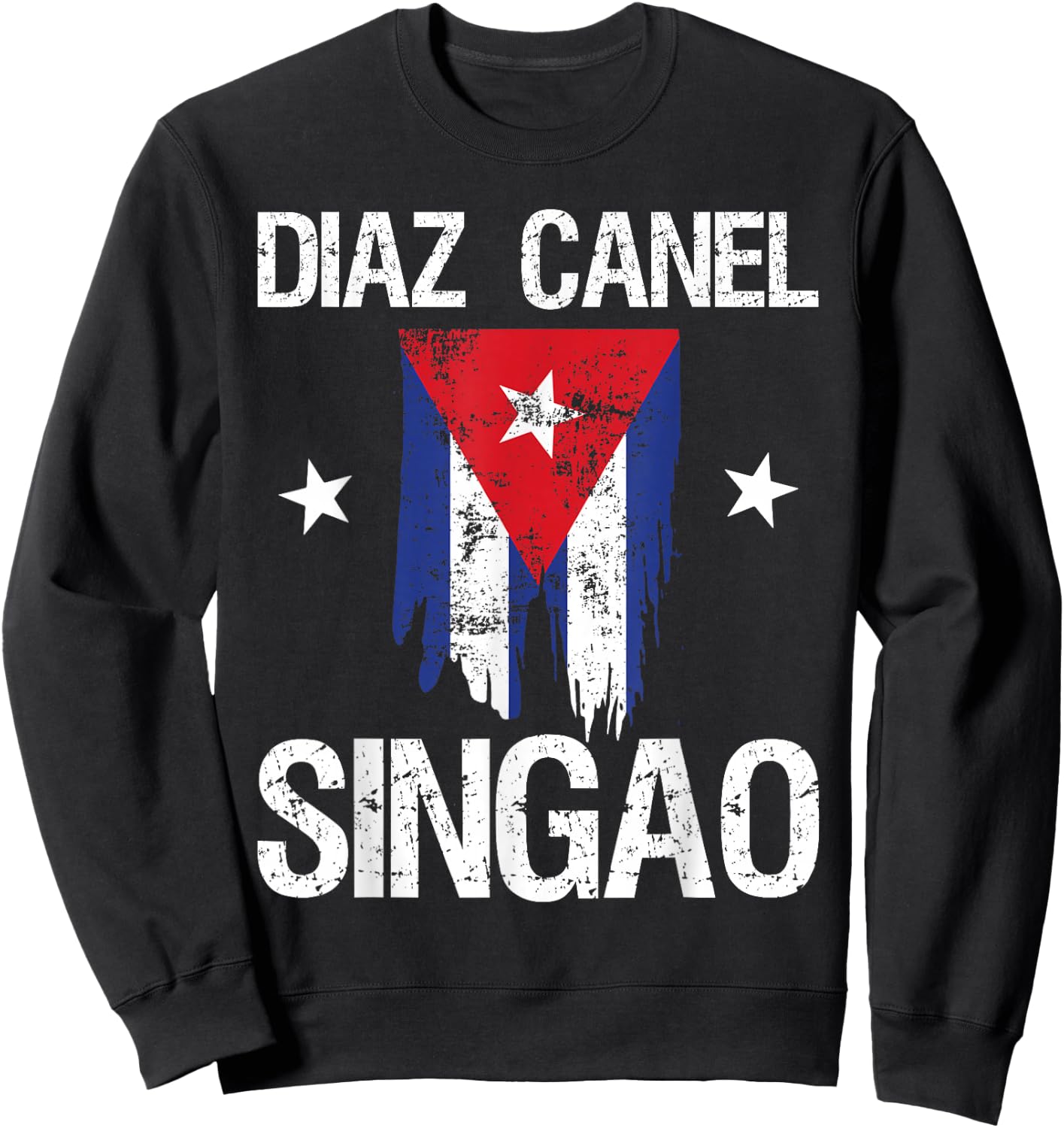 Diaz Canel Singao Cuba Sweatshirt - Sweatshirt | Black