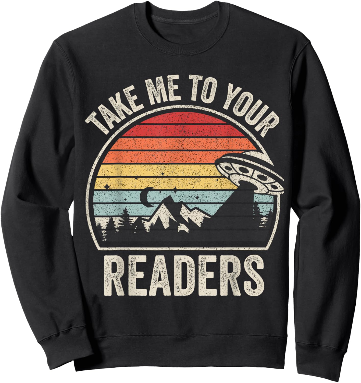 Vintage Take Me To Your Readers English Teacher Alien Space Men Women Kids Sweatshirt - Sweatshirt | Black