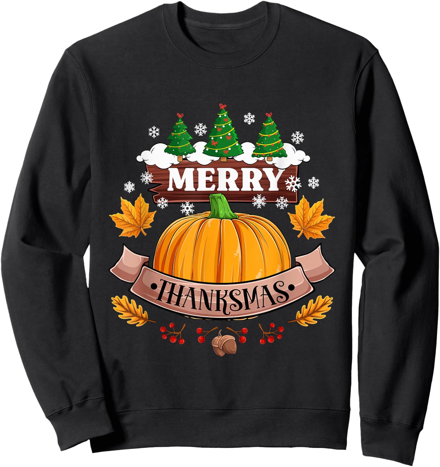 Funny Merry Thanksmas Festive Thanksgiving Christmas Pumpkin Sweatshirt - Sweatshirt | Black