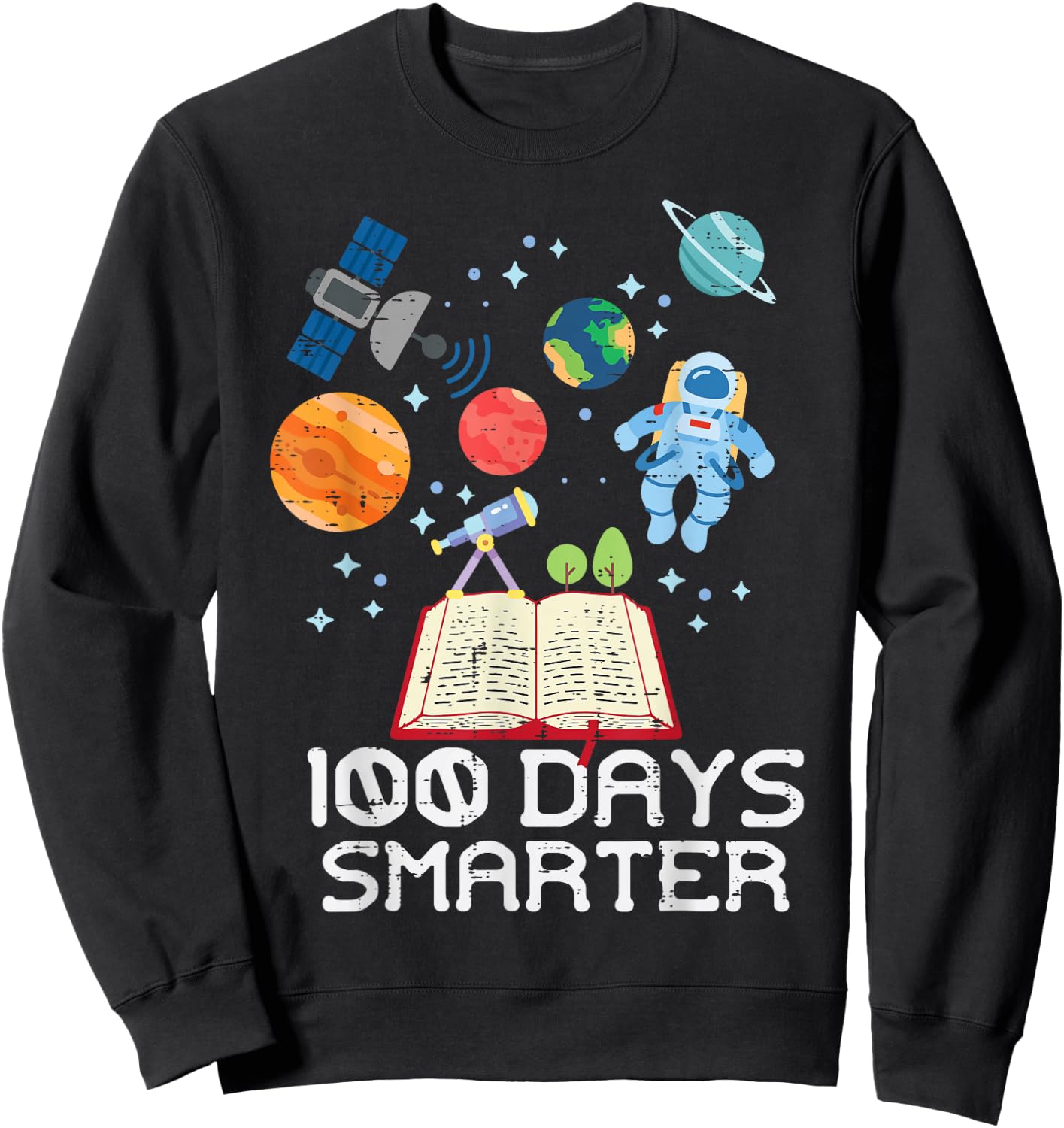 100 Days Smarter Space Astronaut 100th Day School Boys Kids Sweatshirt - Sweatshirt | Black