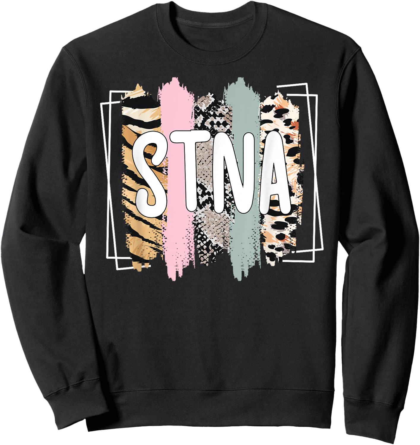 STNA Appreciation State Tested Nursing Assistant Sweatshirt - Sweatshirt | Black