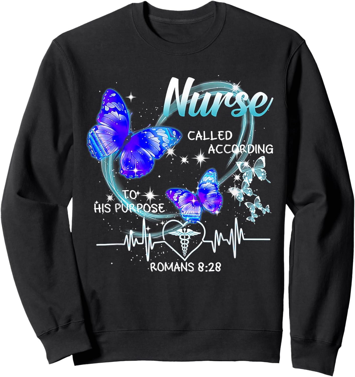 Nurse Called According To His Purpose Butterfly Christian Sweatshirt - Sweatshirt | Black