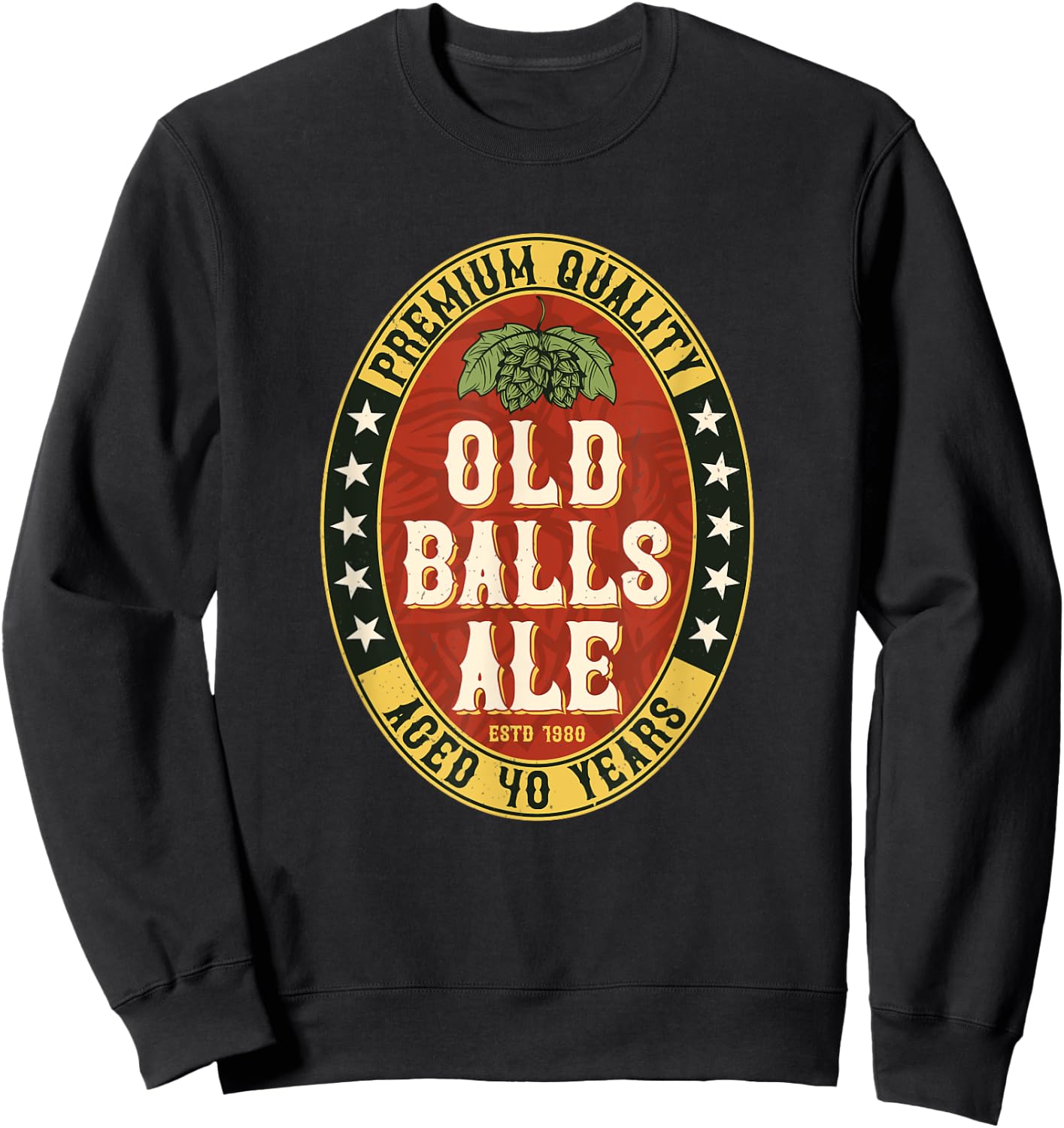 Over the Hill 40 Old Balls Club for Beer Lover Sweatshirt - Sweatshirt | Black