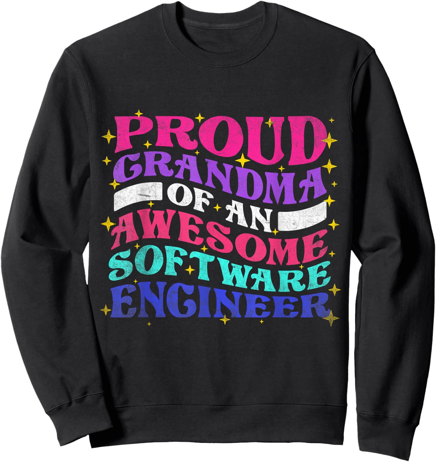 Proud Grandma Of Software Engineer Engineering Graphic Sweatshirt - Sweatshirt | Black