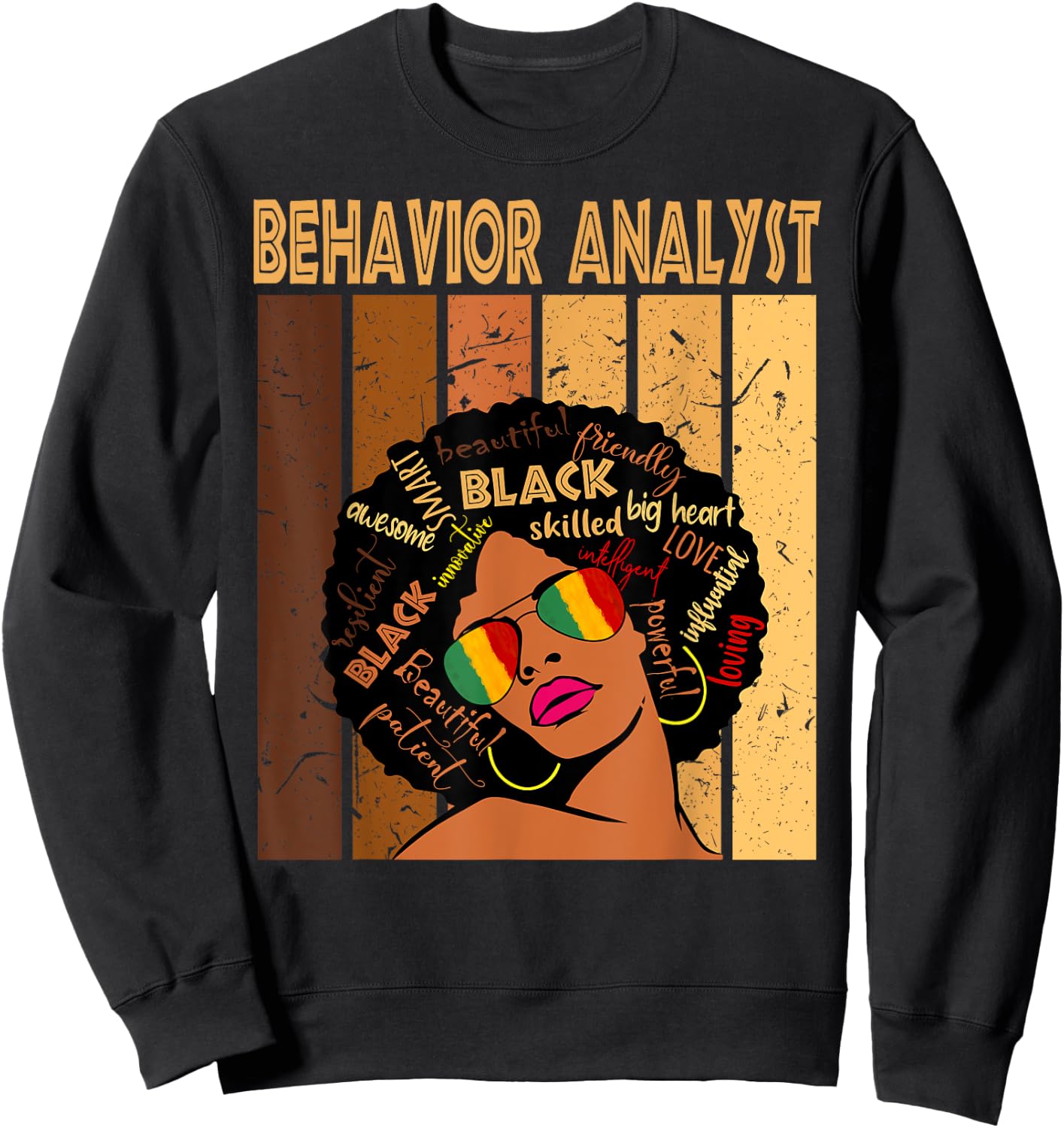 Behavior Analyst Afro African American Black History Month Sweatshirt - Sweatshirt | Black