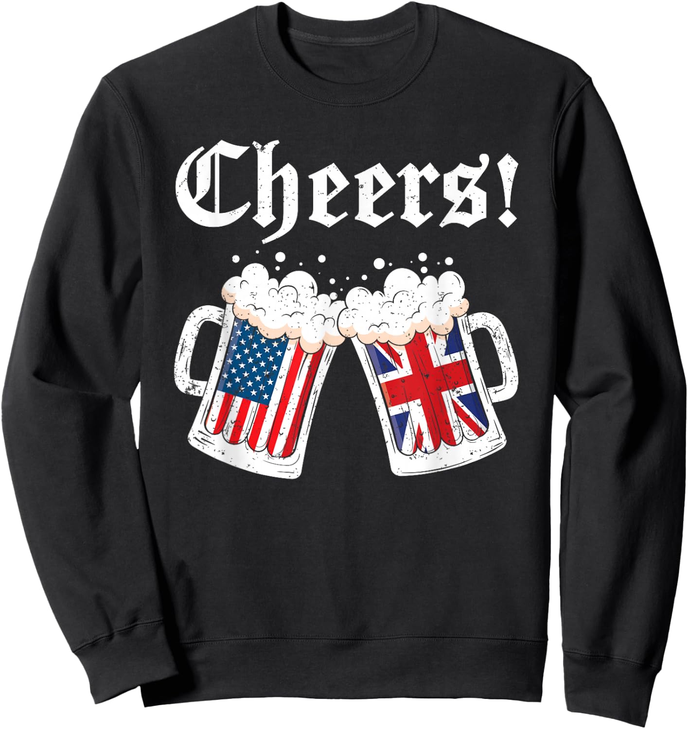 Cheers Shirt Women Men British American Flag Beer Mug Cheers Sweatshirt - Sweatshirt | Black