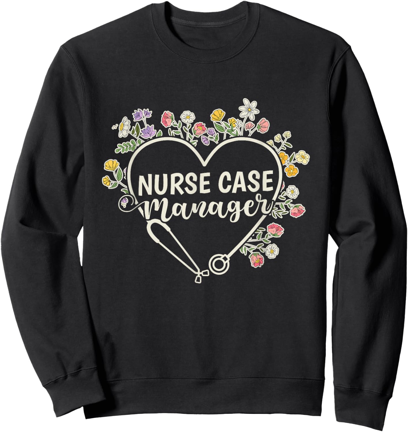 Registered Nurse Case Manager Sweatshirt - Sweatshirt | Black