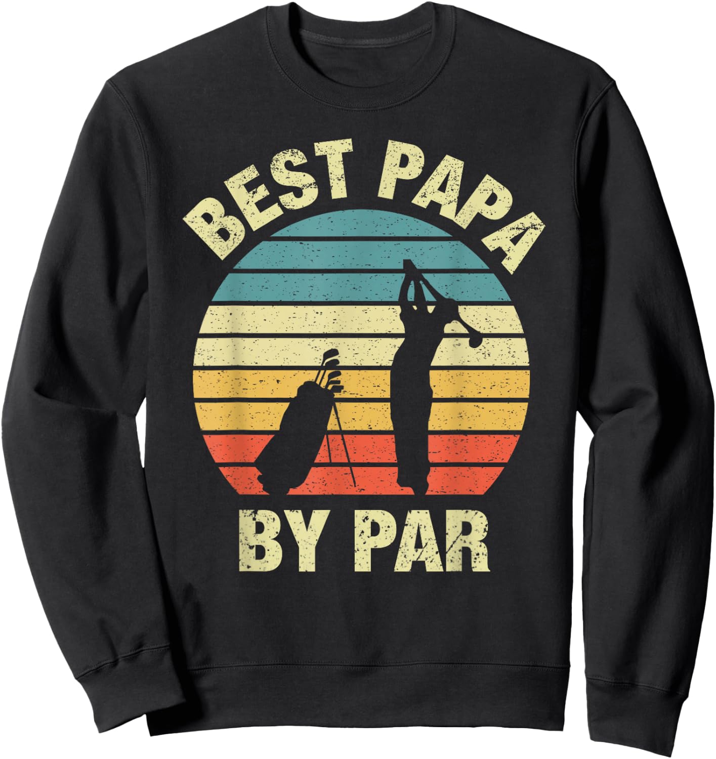 Vintage Best Papa By Par Father's Day Golfing Sweatshirt - Sweatshirt | Black