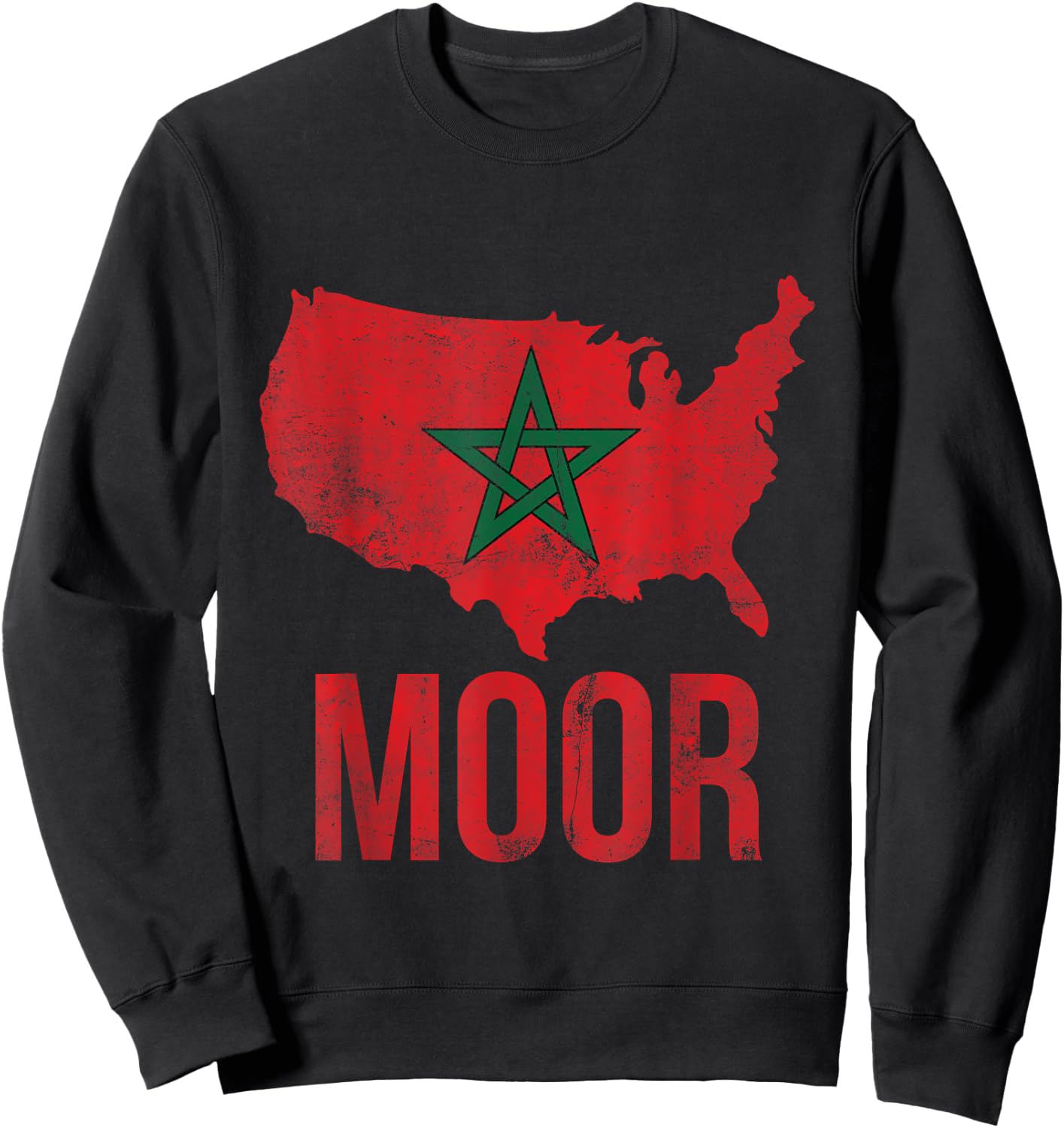 Moorish American America Amexem Moroccan Flag Sweatshirt - Sweatshirt | Black