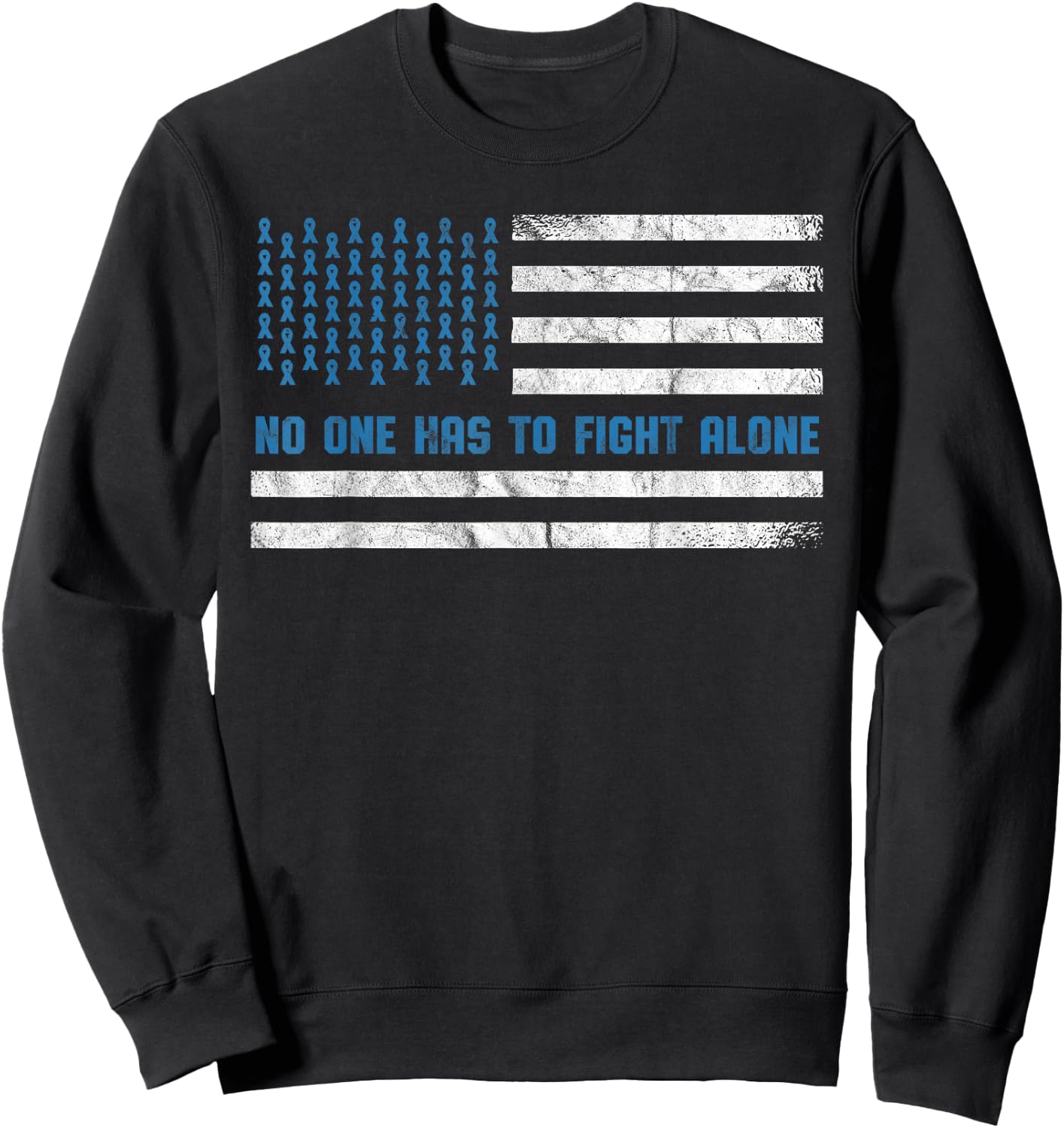 Diabetes Awareness No One Has To Fight Alone American Flag Sweatshirt - Sweatshirt | Black