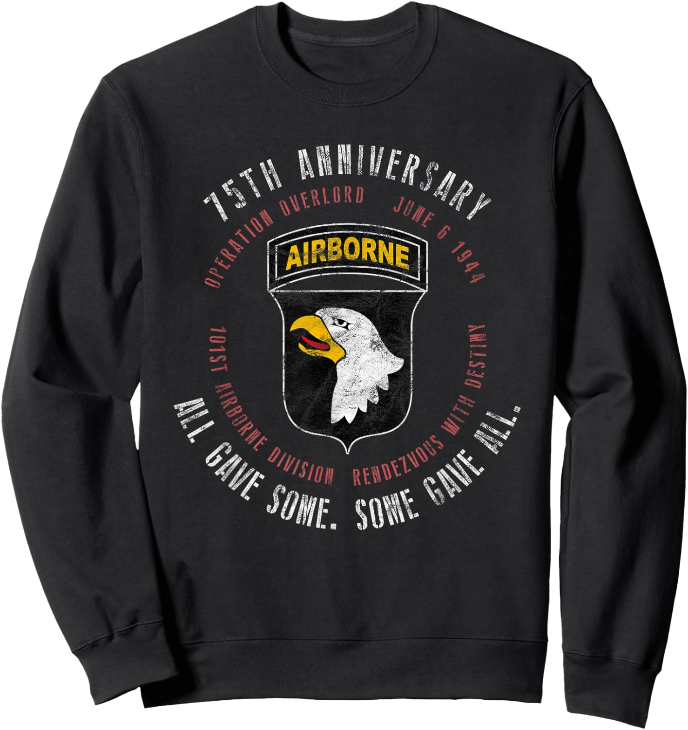 D-Day 75th Anniversary 101st Airborne Div. WWII Vintage Sweatshirt - Sweatshirt | Black
