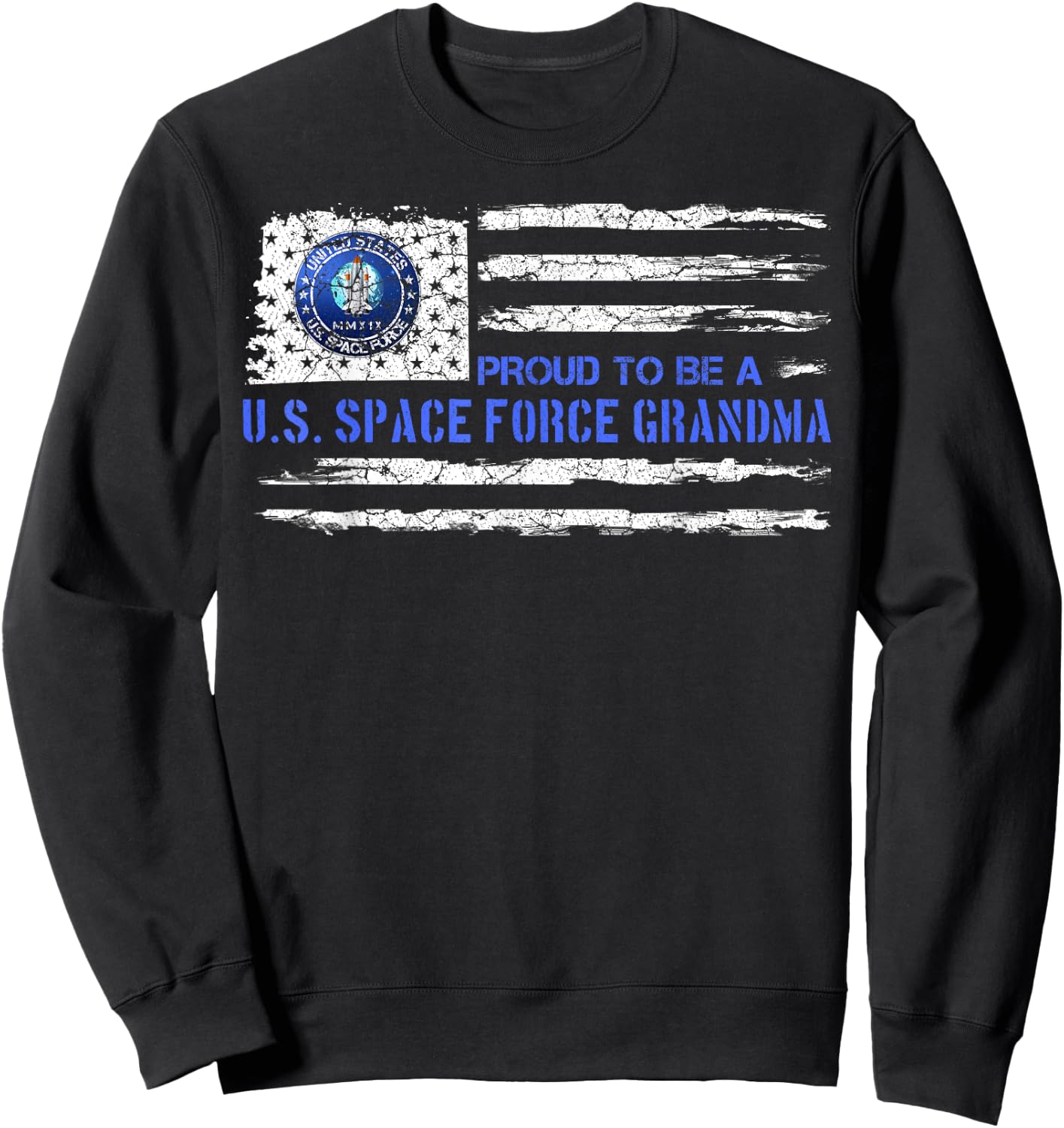 Vintage American Flag Proud US To Be A Space Force Grandma Women Men Sweatshirt - Sweatshirt | Black