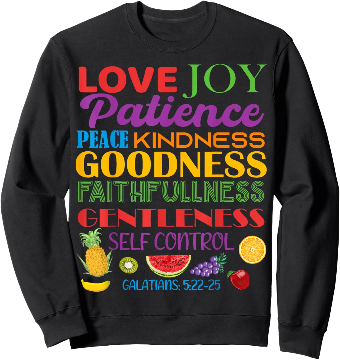 Awesome Galatians Fruit Of The Spirit Religious Verses Sweatshirt - Sweatshirt | Black