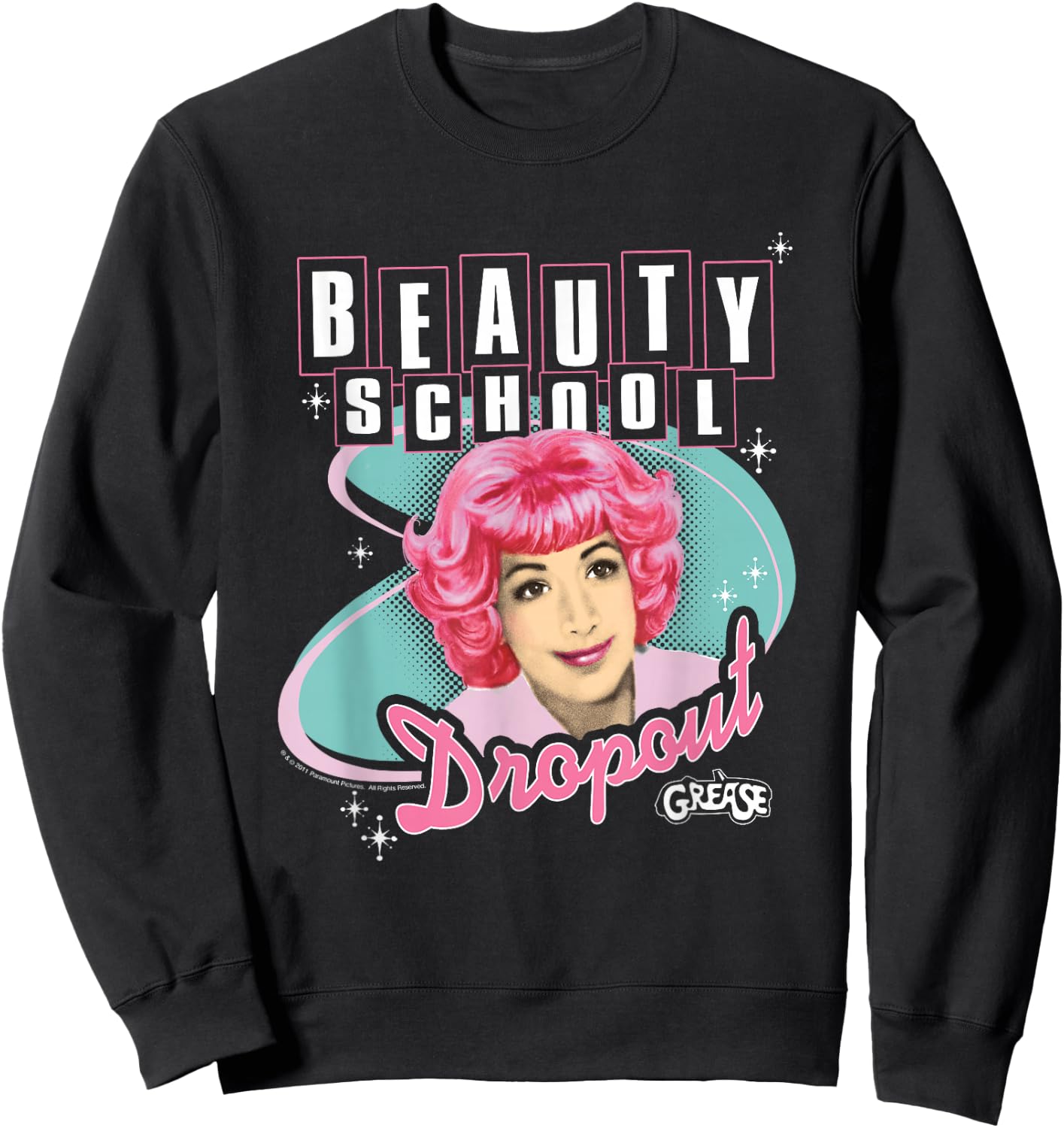 Grease Beauty School Dropout Sweatshirt - Sweatshirt | Black