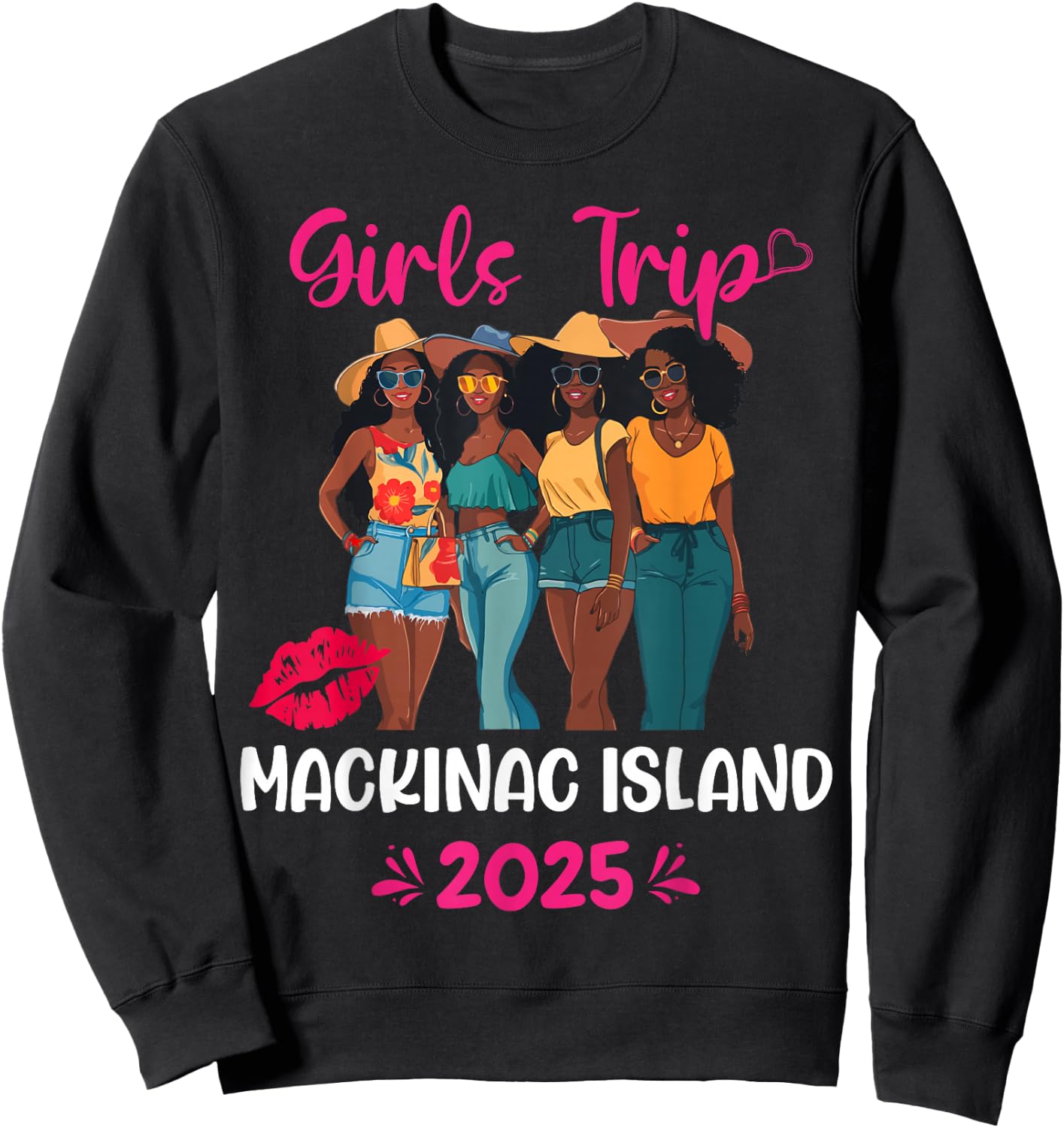 Black Girls Trip Mackinac Island 2025 Vacation Matching Sweatshirt - Sweatshirt | Black