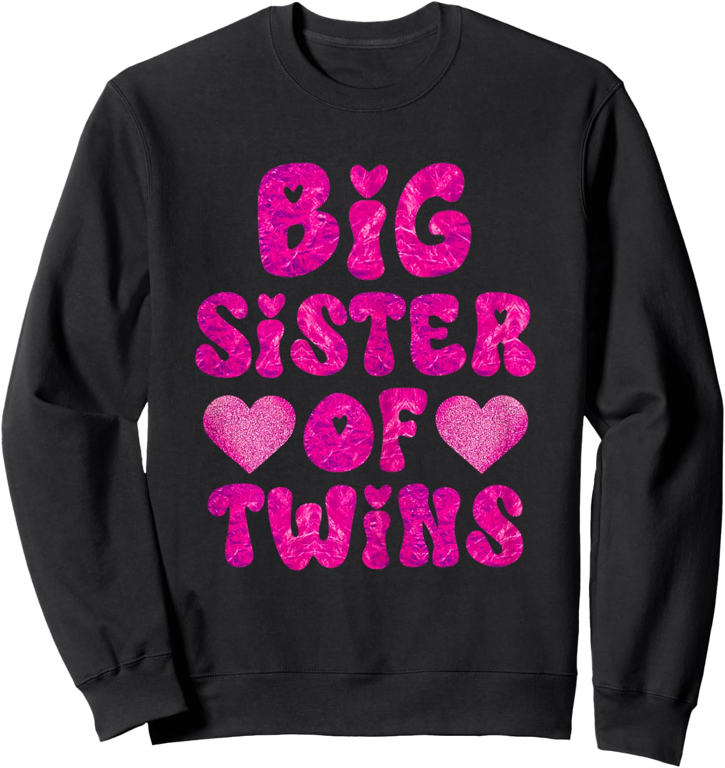 Big Sister Of Twins New Big Sister Sibling Gifts Sweatshirt - Sweatshirt | Black
