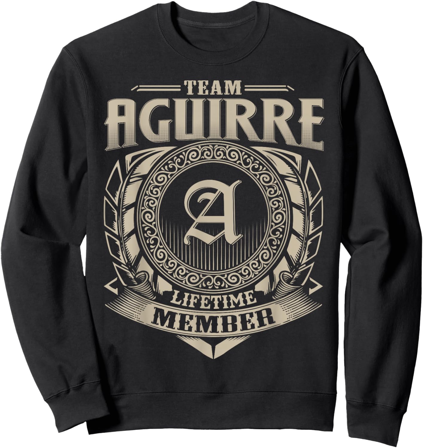 Team AGUIRRE Lifetime Member Vintage AGUIRRE Family Sweatshirt - Sweatshirt | Black