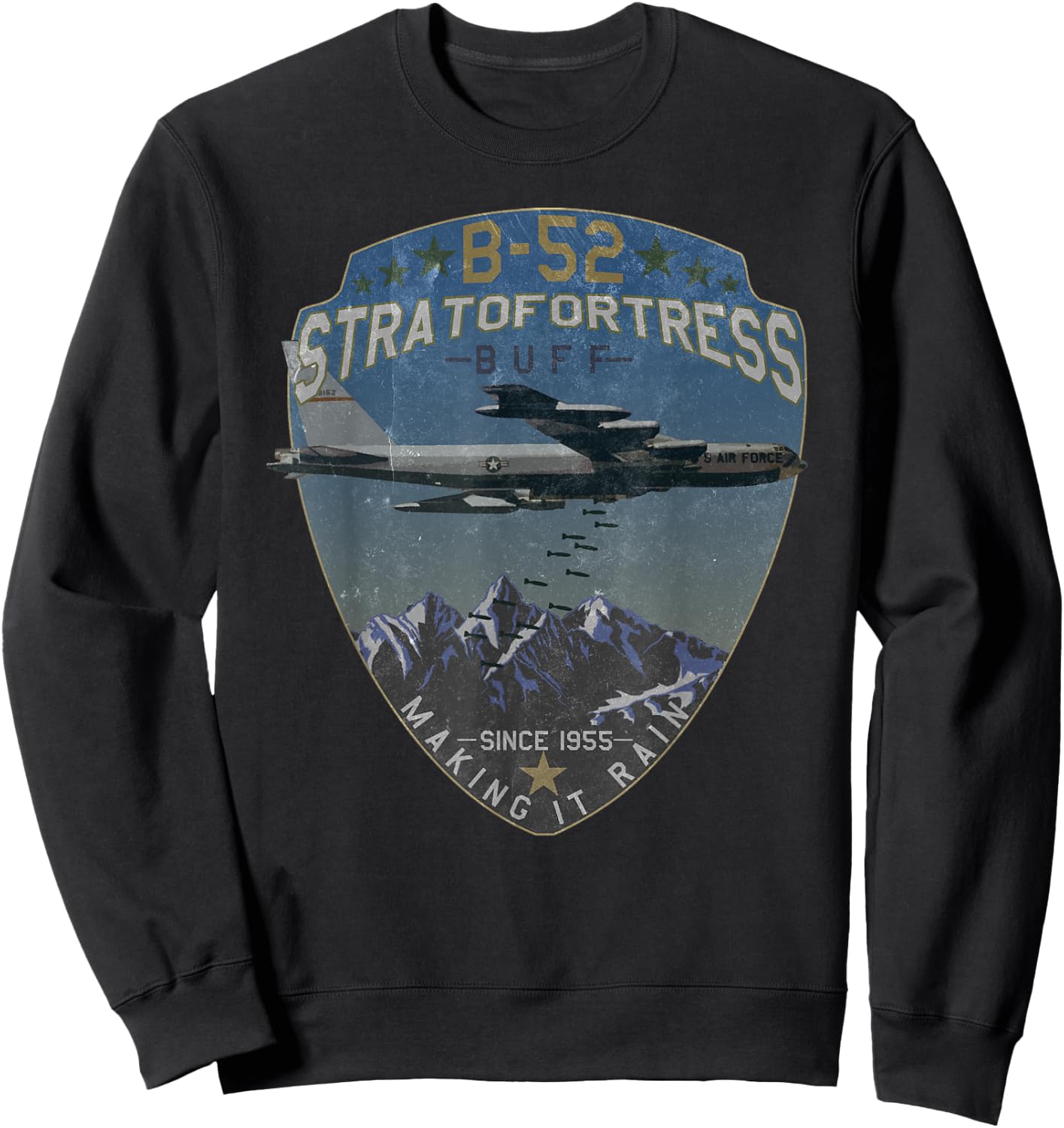 B-52 Stratofortress | Making it Rain Since 1955 Vintage Sweatshirt - Sweatshirt | Black