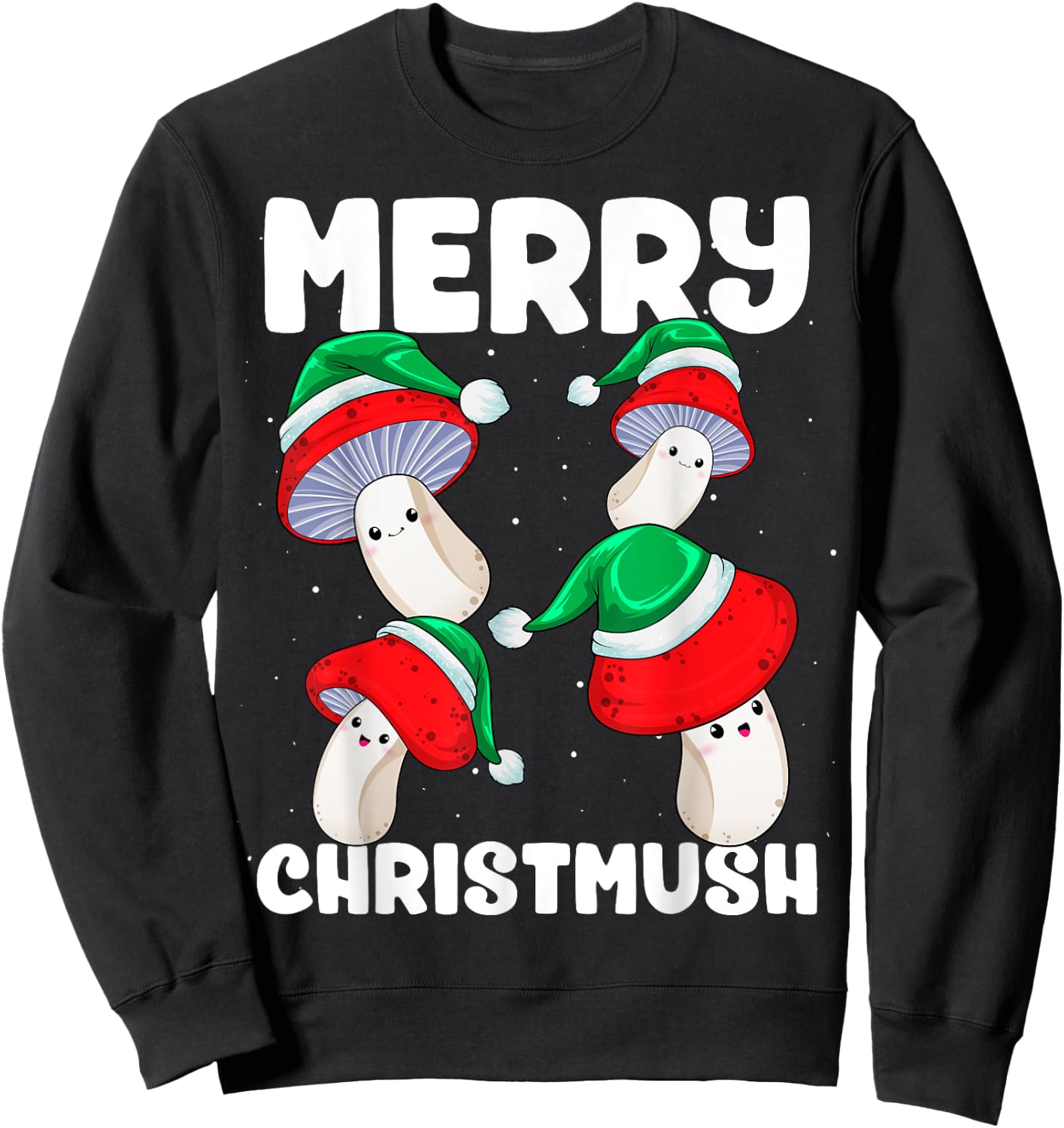 Christmas Mushrooms Merry Christmush Xmas Morels Santa Hat Sweatshirt - Sweatshirt | Black