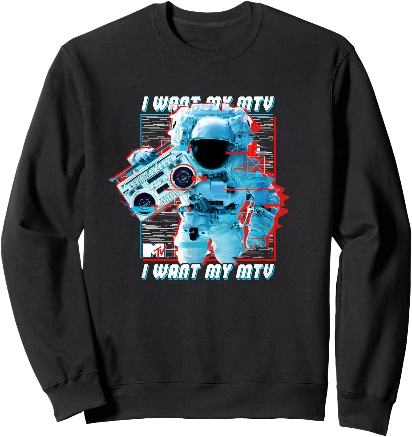 MTV Music Television Glitched Astronaut I Want My MTV Sweatshirt - Sweatshirt | Black