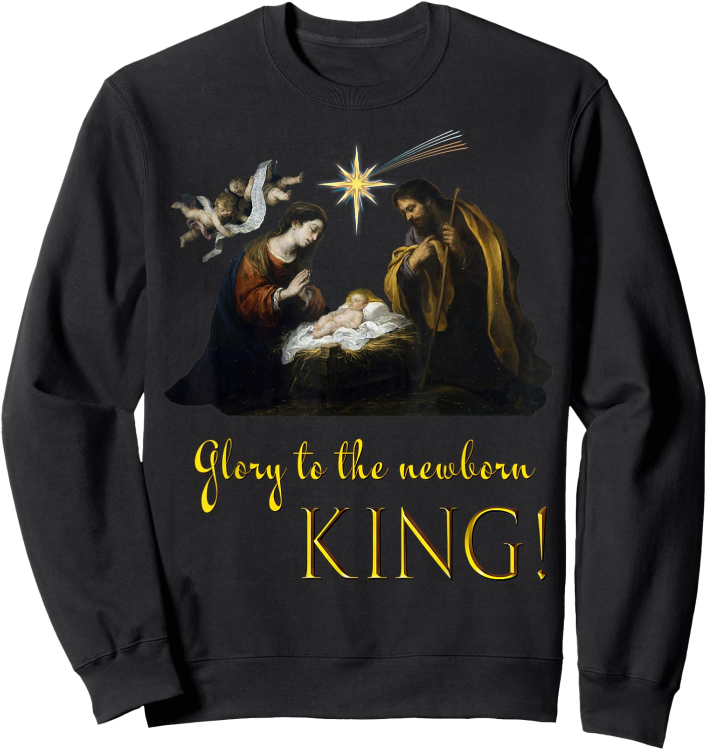 Christmas Religious Nativity Glory to the newborn King Sweatshirt - Sweatshirt | Black