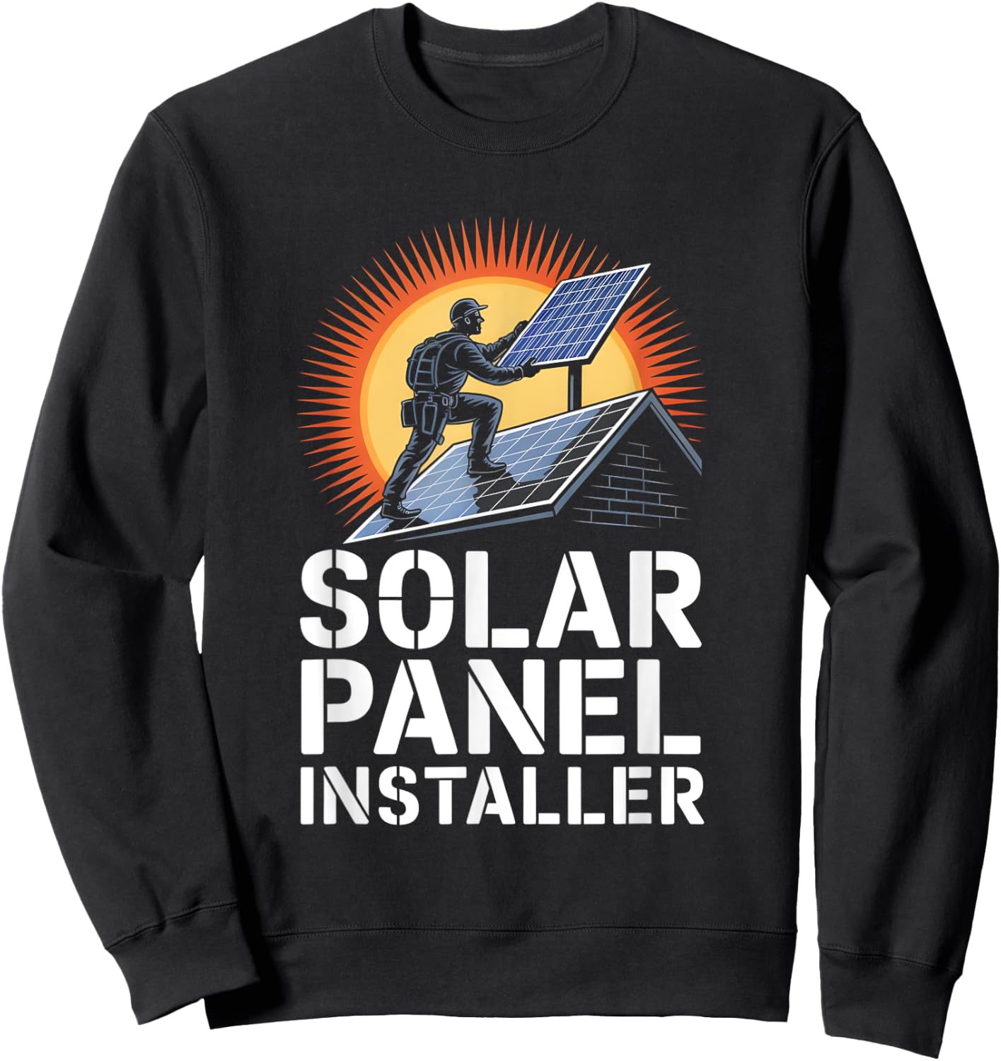 Solar Panel Rooftop Installer Worker Renewable Energy Sweatshirt - Sweatshirt | Black