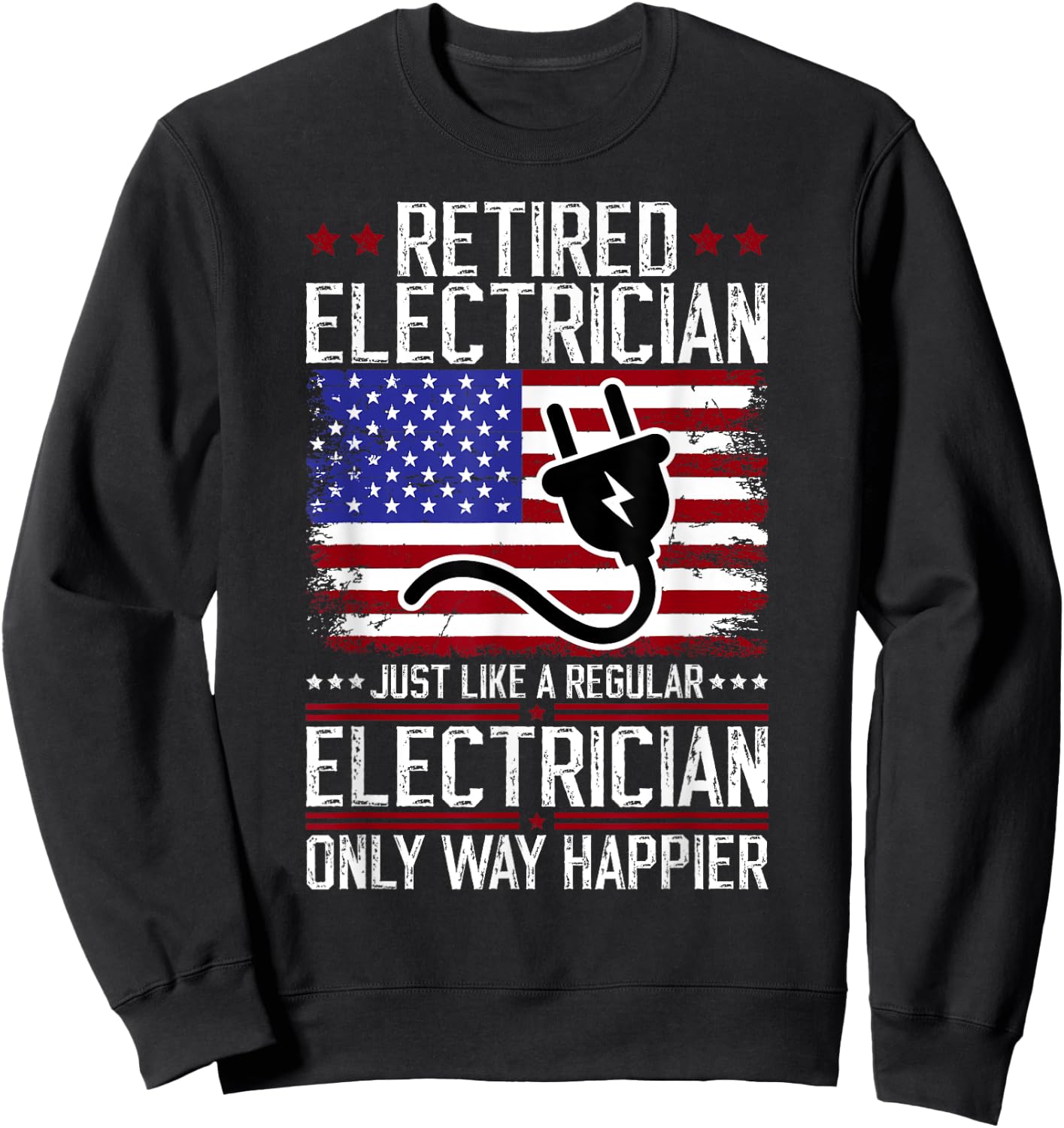 Funny Retired Electrician Retirement Electrician Retirement Sweatshirt - Sweatshirt | Black